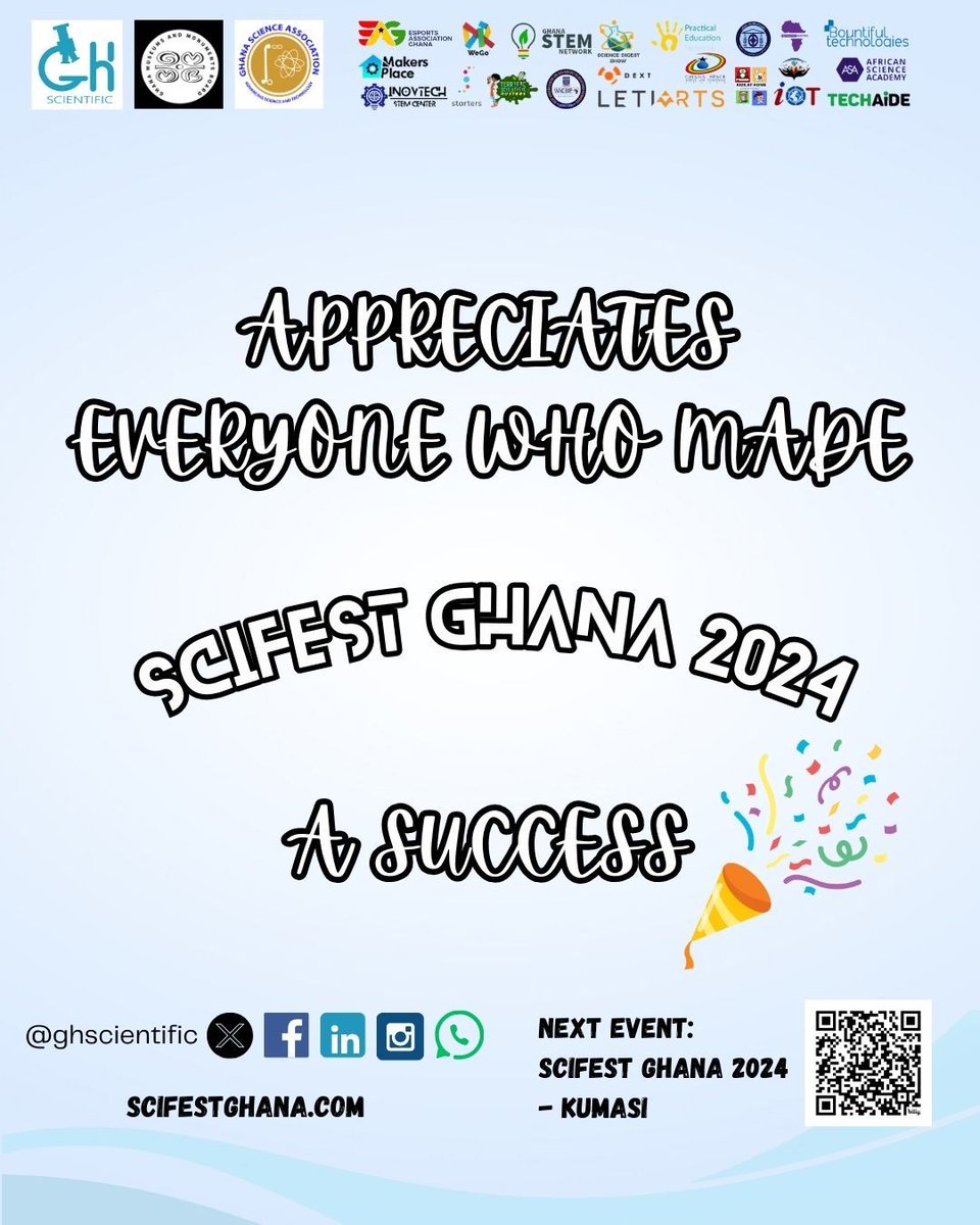 Ghscientific's tweet photo. We appreciate each and every person, group and organization who showed up and showed out. We are recreating the magic in kumasi next month. π #scifest2024 #scicomm #stemgheek #stem4all https://t.co/vxXwq1EMnC