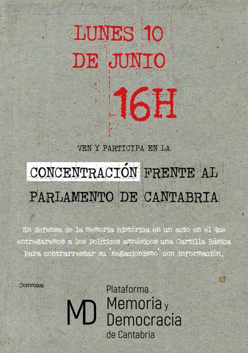 Este lunes, 10 de junio, a las 16h, vamos a demostrar a los/as diputados/as negacionistas que "¡Sin Memoria No Hay Futuro!". No faltes