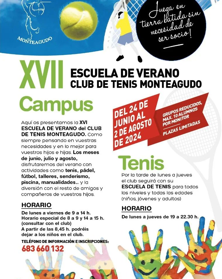 CTMonteagudo's tweet photo. Escuela de verano del club. Inscripciones abiertas.
Más información en 683 660 132 
#escueladeverano #escueladetenis #deporte #niños #jóvenes #multideporte. https://t.co/Q3gqmBm9K3