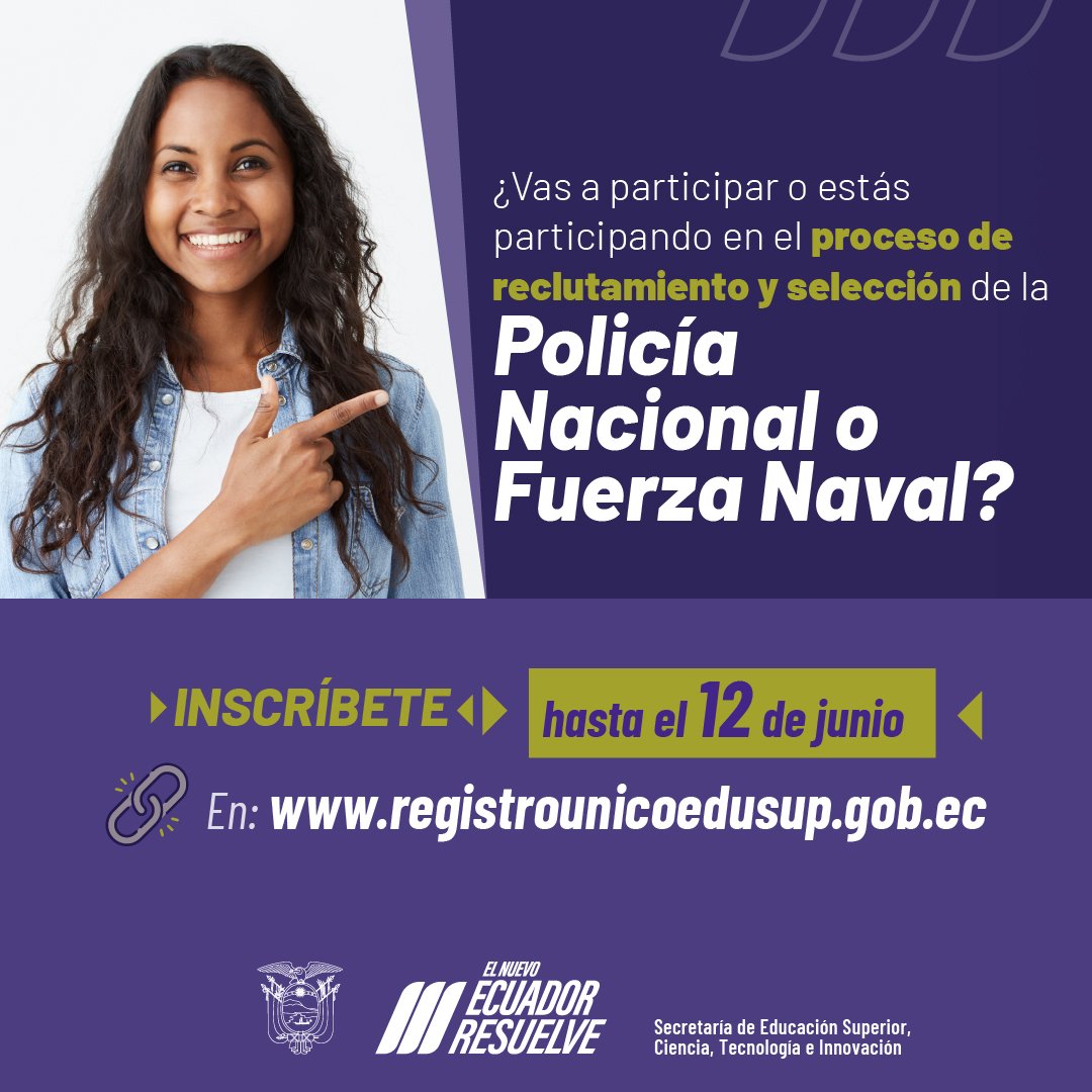 📢 Si completaste el Registro Nacional y estás interesado en ingresar a una carrera focalizada de la Policía Nacional y Fuerza Naval, INSCRÍBETE en registrounicoedusup.gob.ec