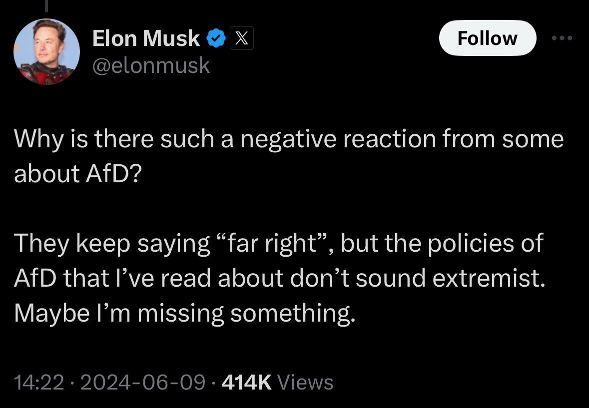 Germany’s AfD is so extreme it was kicked out of the far-right grouping in the European Parliament last month, but Elon Musk thinks their policies “don’t sound extremist.” That’s because he’s also a fascist.