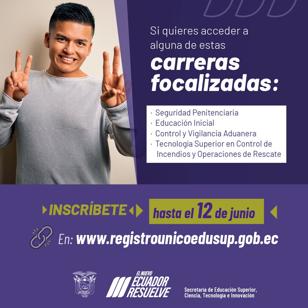 📢 Si completaste el Registro Nacional y estás interesado en ingresar a una carrera focalizada en registrounicoedusup.gob.ec