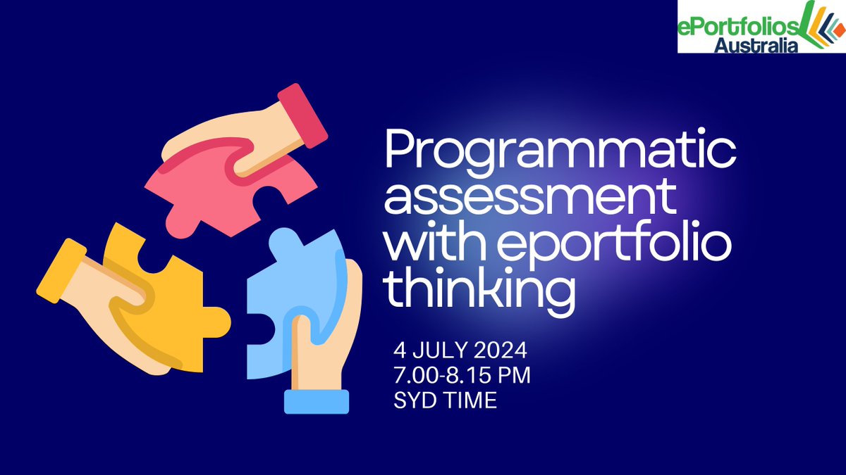 eportfoliosaust's tweet image. Learn how an eportfolio approach to programmatic assessment is being used by academics and learning designers in Australian universities at the Programmatic assessment with eportfolio thinking webinar – 4 July +(other #eportfolio happenings)
eportfoliosaustralia.wordpress.com/2024/06/10/pro…