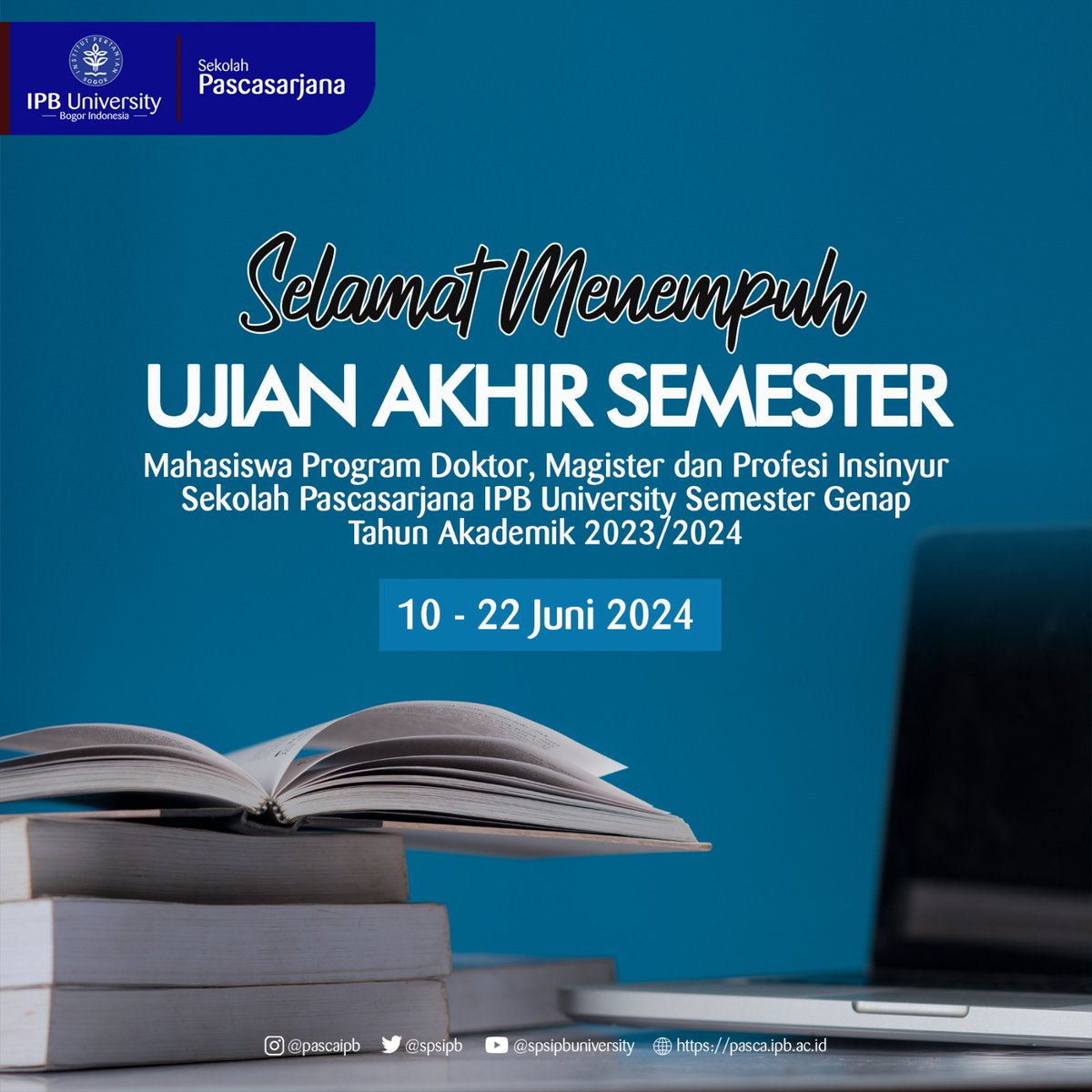 SpsIPB's tweet photo. Selamat Menempuh Ujian Akhir Semester Mahasiswa Program Doktor, Magister dan Profesi Insinyur Sekolah Pascasarjana IPB University Semester Genap Tahun Akademik 2023/2024 tanggal 10 - 22 Juni 2024 https://t.co/eRw8GquKXk