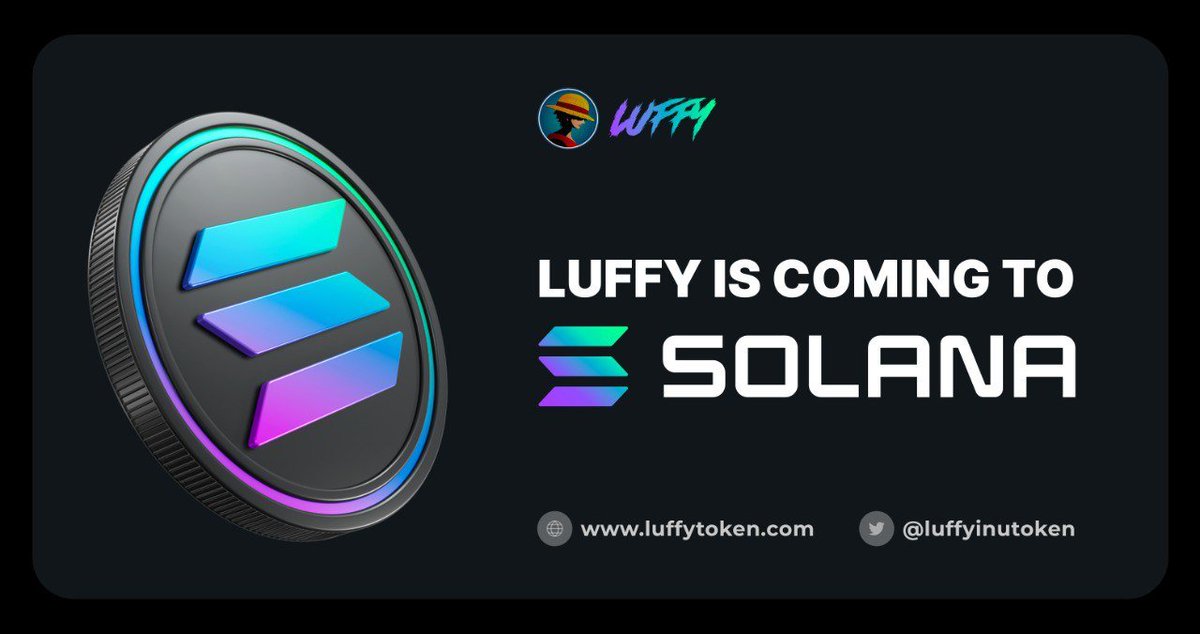 luffyinutoken's tweet image. $LUFFY IS COMING TO SOLANA!

Hey Luffy Crew,

Get ready to set sail on an  new journey with Luffy Token! As you may have heard, we're gearing up for an epic relaunch, aimed at bringing fresh energy and excitement to the Luffy community. Our past relaunches have been met with…