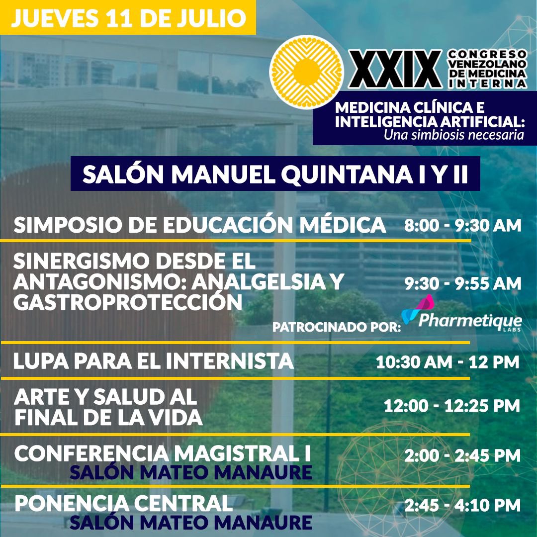 ¡Programa académico (resumen) del primer día de congreso  (JUEVES 11/07) que tendremos este próximo 10-13 de Julio! 🔥

XXIX CONGRESO Venezolano de Medicina Interna ⭐️👩🏻‍⚕️👨🏻‍⚕️

Hotel Renaissance - La Castellana (Caracas) 🆗
#CongresoVenezolanoDeMedicinalnterna
#CongresoVenezolano