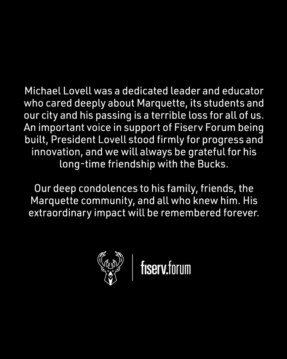Bucks's tweet photo. A statement on the passing of Marquette University president Dr. Michael Lovell. 🤍 https://t.co/MhtVARfq2X