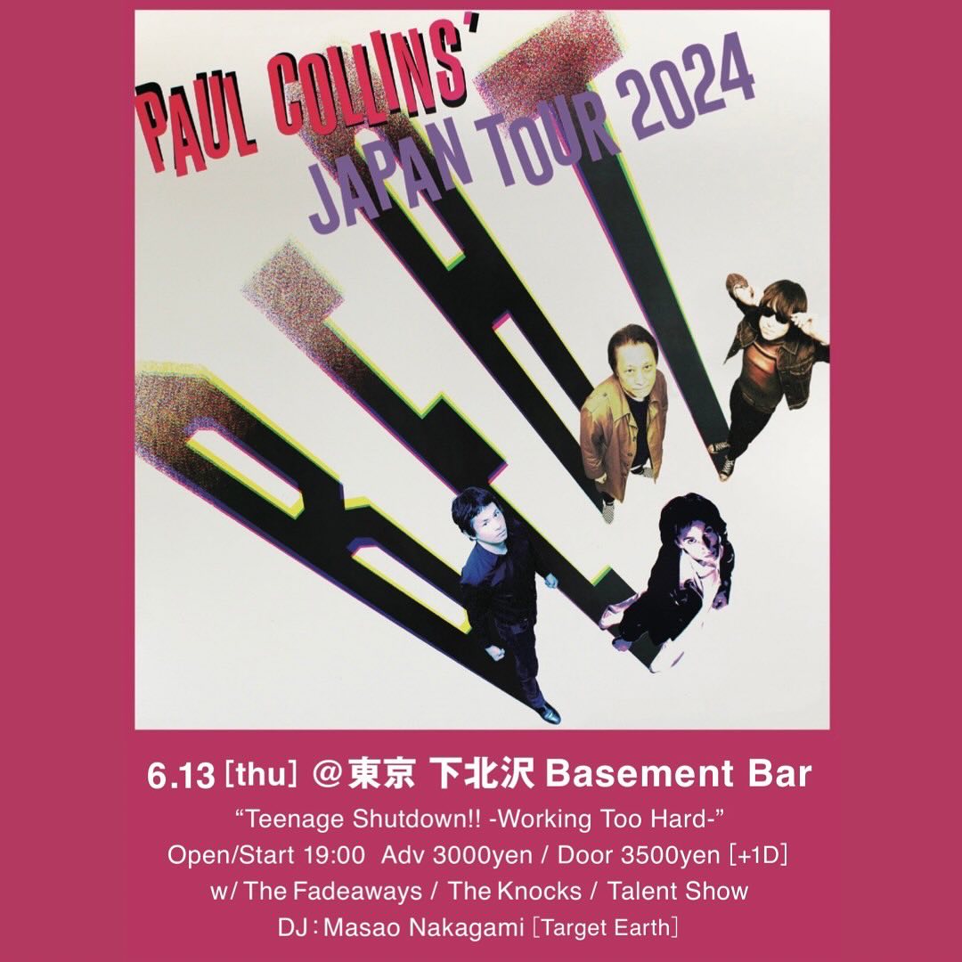 TalentShow5's tweet photo. Paul Collins Beat! 6/16下北沢Livehaus公演はSold Outですが、Talent Showも出演します6/13の下北沢Basement Bar公演は、まだ予約可能とのことです！ https://t.co/hsMlianPhv
