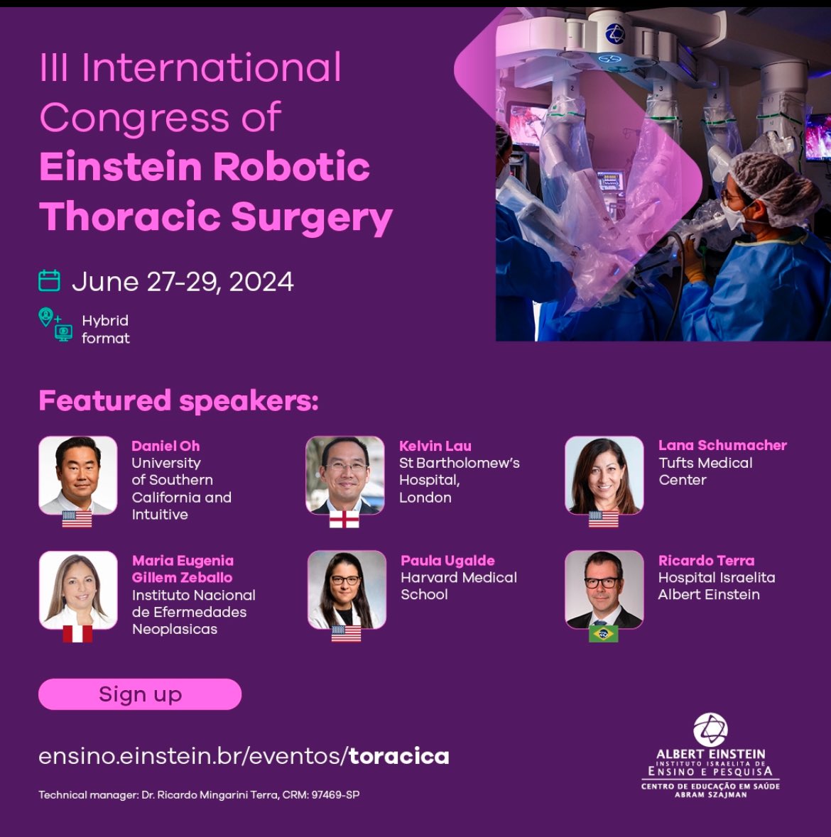 Our Thoracic Robotic Surgery Meeting is approaching fast! Live robotic surgery and EBUS, vídeos of challenging procedures, scientific abstracts, and discussions addressing the latest innovations and evidences. Join us!

ensino.einstein.br/eventos/toraci…