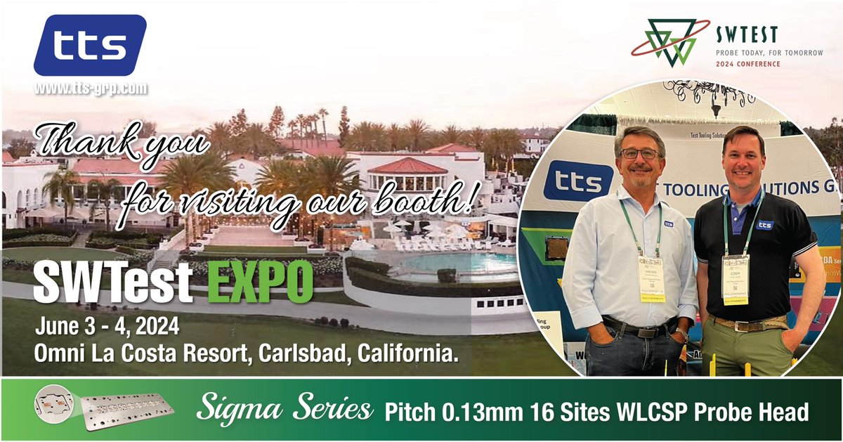 TTS__Group's tweet photo. Thank you for visiting our booth at SWTest 2024 in Carlsbad last week. We look forward to seeing you again soon! If you have any inquiries, please don't hesitate to contact us at sales@tts-grp.com.

#swtest2024 #expo #carlsbad #semiconductor #ttsgroup #testtoolingsolutions https://t.co/tvsbGAnXxo