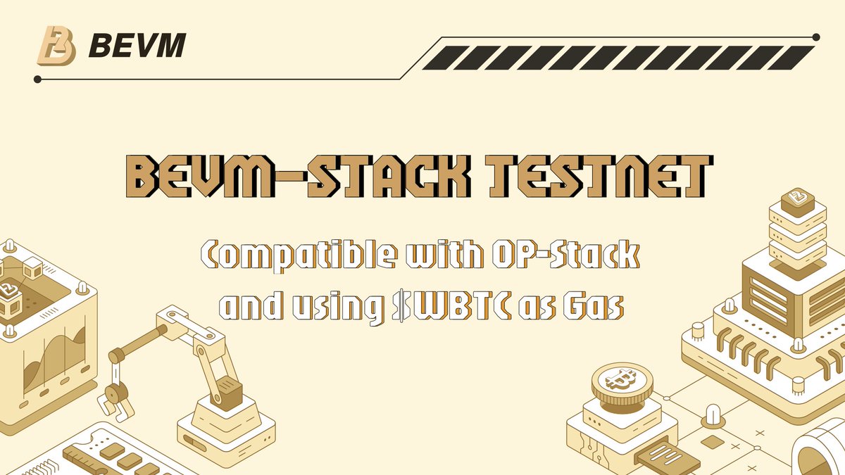 BEVM-Stack is Set to Integrate with Op-Stack!🔥

To enable seamless interactions between #Bitcoin and the EVM ecosystems. We're soon launching⤵️

BEVM-Stack Testnet, compatible with OP-Stack using #Ethereum as the DA layer and $WBTC as Gas. 

Stay tuned for more! ✨<a href="/Optimism/">Optimism</a>