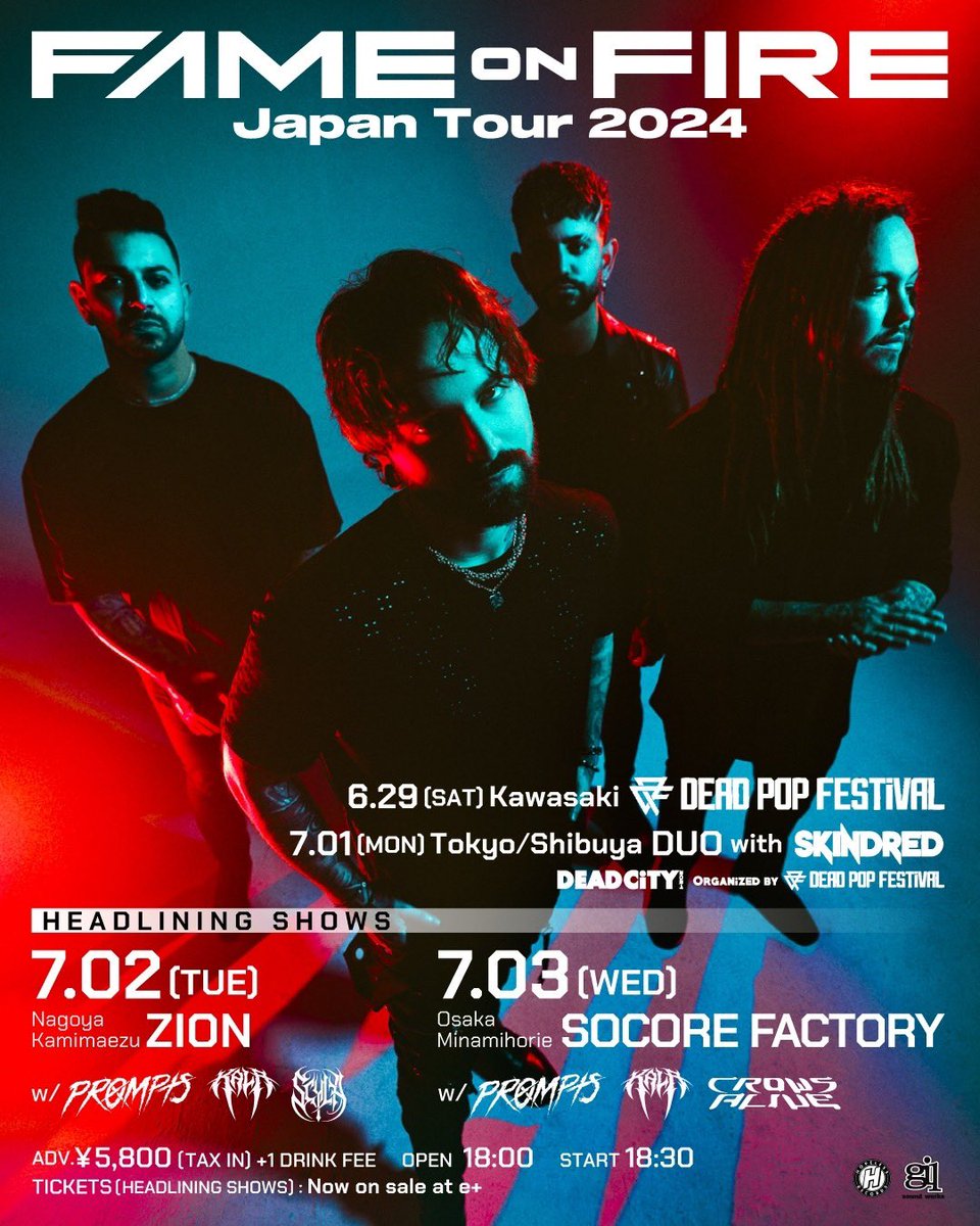 [News]
FAME ON FIRE JAPAN TOUR 2024

SiM主催の"DEAD POP FESTiVAL"出演で
来日する、USポストハードコアバンド
「FAME ON FIRE」ヘッドライン公演
名古屋編にSCYLAがO.A出演決定‼️

◼︎7/2(火)上前津ZION
OPEN 18:00/START18:30

w/
PROMPTS 
KALA(from Canada)

🎫チケット予約はDMまで✉️