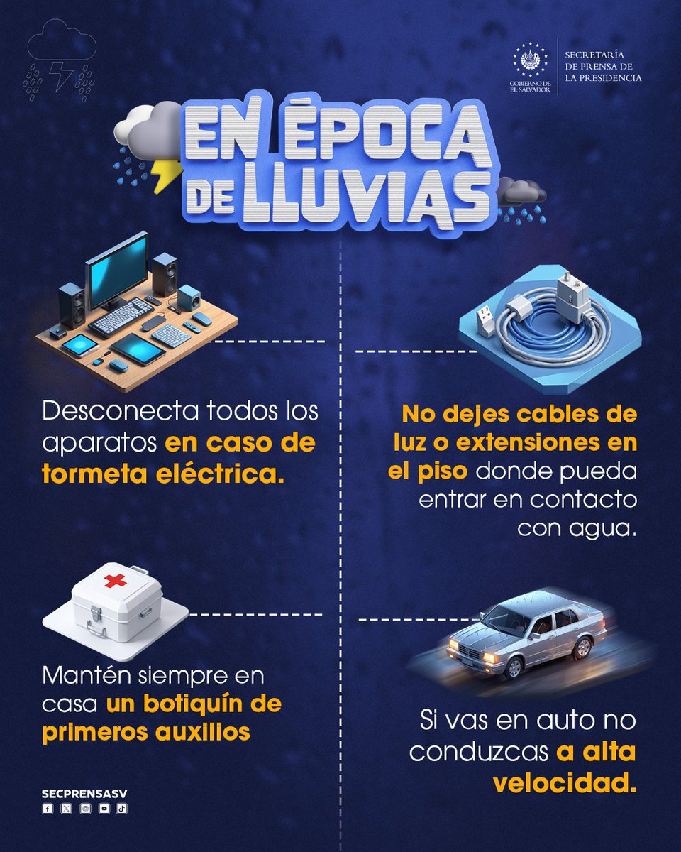 SecPrensaSV's tweet photo. #RecomendacionesPorLluvias | Para el Gobierno del Presidente @nayibbukele la seguridad de la población es una prioridad. Recuerde seguir estas recomendaciones en época de lluvia. #SecretaríaDePrensa https://t.co/hQRKM6wio2