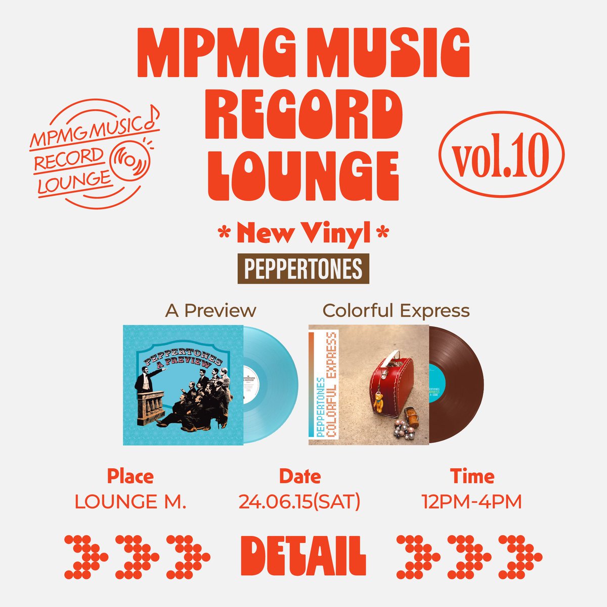 antennamusic's tweet photo. #페퍼톤스

💿MPMG MUSIC RECORD LOUNGE vol.10💿

<New Vinyl>
▪페퍼톤스(PEPPERTONES) - A Preview
A side
1. Shameless (Vocals By Deb)
2. 21St Century Magic (Vocals By Westwind)
3. Twinkle
4. 무한터널
B side
1. Close Up The World
2. Tulipsong (Vocals By Deb)
3. Winterstalgia *
4. 무한터널 (Tafka Buddah Remix) *
* Vinyl Only

▪페퍼톤스(PEPPERTONES) - Colorful Express
A side
1. Ready Get Set Go!(radio edit)
2. Superfantastic
3. 세계정복
4. April Funk(june mix)
B side
1. Bike
2. 잠든 도시의 미로
3. Heavy Sun Heavy Moon
4. Colorful
C side
1. Fake Traveler
2. High Romance
3. 남반구
4. Everything Is OK
D side
1. High Romance(radio edit)
2. Ready, Get Set, Go!(full version)
3. Hotdog *
4. ABC *
* Vinyl Only

📌장소: LOUNGE M. (서울시 마포구 서강로 78 MPMG 2F)
📌일시: 2024년 06월 15일(토), 12PM ~ 4PM
* 11시부터 입장 번호표 배부 예정입니다.

📌페퍼톤스(PEPPERTONES) 전국 투어 [2024 PEPPERTONES CONCERT <Party Plenty>] 현장에서도 판매 예정입니다.

- 11시부터 번호표 배부 예정입니다.
- 각 바이닐은 1인당 최대 2장 구매 가능합니다.
- 오프라인 행사에서 선착순으로 판매되는 상품이 조기 매진 될수 있으니 양해 바랍니다.
- 오프라인 행사 별로 분배된 수량 중, 판매되지 않은 나머지 소량만 추후 온라인으로 판매될 예정입니다.
- 레코드 스크래치 및 삽지 누락 등 초도 불량에 관하여, 언박싱 영상이 없을 시, 인정될 수 없음을 양해 바랍니다.
- 포장 비닐 제거 전, 자켓 상태 확인 바랍니다. 바이닐 교환은 청음에 문제가 있을 경우에만 일주일 내로 가능합니다.
- 턴테이블 톤 암 혹은 무게 조절 기능이 없는 일체형 혹은 보급형 오디오 모델을 사용하시는 경우, 일부 트랙을 재생할 때 튀는 현상이 발생할 수 있습니다.
- 자켓과 컬러 디스크는 웹 이미지와 실제 색상이 차이가 날 수 있습니다.
- 컬러 디스크의 특성상, 제작 공정 시 앨범마다 색상 차이가 나는 경우도 있습니다.
- 컬러 디스크는 제작 과정에서 발생한 작은 점이나 다른 색상 염료가 섞여 들어갈 수 있습니다.
- 바이닐은 배송 시 파손 위험이 있기 때문에 오프라인 구매를 권장합니다. 또한, 온라인 구매 시 불량 판정과 교환이 원활하지 못할 수 있습니다.
- 문의 사항은 인스타그램 @ mpmg_vinyl DM으로 부탁드립니다.

@pptnzexpress @pptnznoshel
#PEPPERTONES 
#ShinJaePyung #LeeJangWon #신재평 #이장원 
#APreview #ColorfulExpress #PartyPlenty #MPMG #엠피엠지 #MPMGMUSIC #RecordLounge #레코드라운지 #바이닐 #ANTENNA #안테나 #카바레사운드 #CavareSound