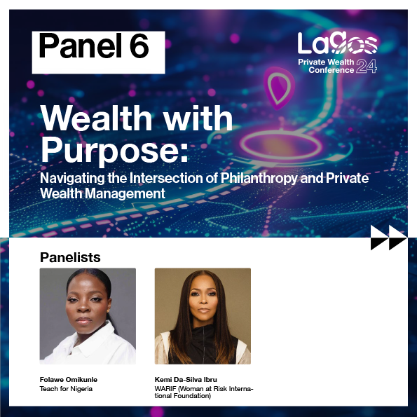 W8Advisory's tweet photo. Lagos Private Wealth Conference 24 | Panel 6 | Wealth with Purpose: Navigating the Intersection of Philanthropy and Private #WealthManagement | @bimpe65 | @APForg | @FolaweOmikunle | @kdasilvaibru | @Teach4Nigeria | @WARIF_NG | https://t.co/eV4MKhoscA https://t.co/tCTo41iB6Z