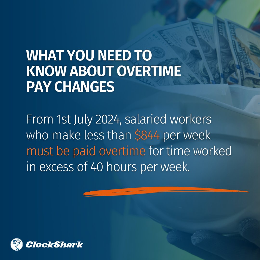 getclockshark's tweet image. 📢 New Overtime Rules Coming July 1st, 2024! 

Any roles in your trade business such as executive, administrative, professional, or computer-based, will be affected. Learn more - bit.ly/3X76vFz

#TradeIndustry #OvertimeRules #DOL #ClockShark