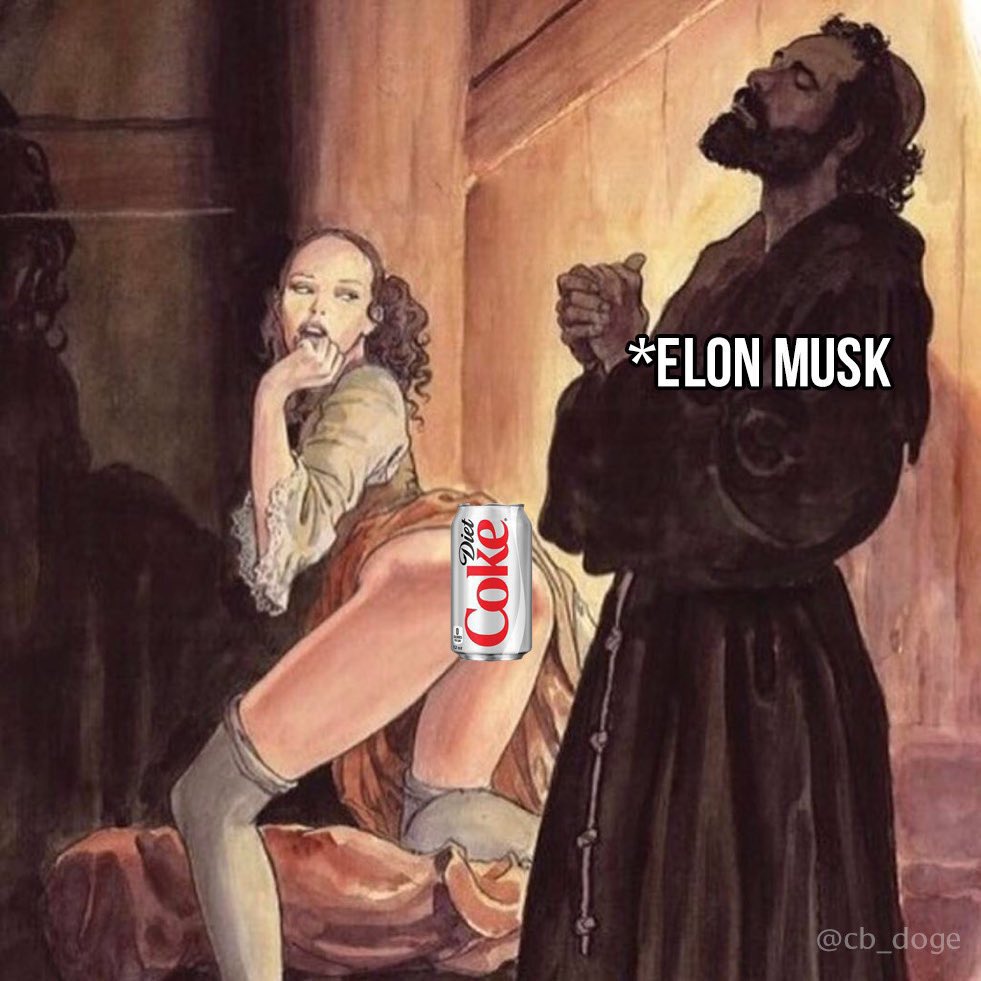 "Diet Coke is still my fav drink"

— Elon Musk