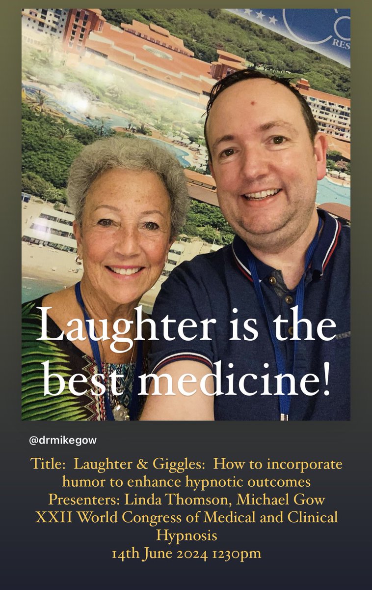 XXII World Congress of Medical and Clinical Hypnosis. Title:  Laughter &amp; Giggles:  How to incorporate humor to enhance hypnotic outcomes
Presenters: Linda Thomson, Michael Gow
Venue: 
Time: 14.06.2024 12:30-14:00 
#laughteristhebestmedicine #medicalhypnosis
