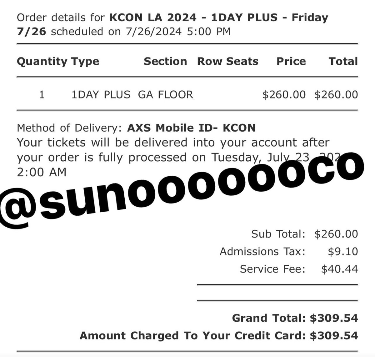 sunooooooco's tweet photo. WTS 1 DAY PLUS GA FLOOR TICKET FOR KCON FRIDAY 7/26
selling for $309.54 exact price i paid
willing to facetime although ticket won’t be available in axs to transfer until july 23 !!
also willing to accept half of payment now and the rest july 23!
#WTSKCON #WTSKCONLA https://t.co/lQQPscE4dA