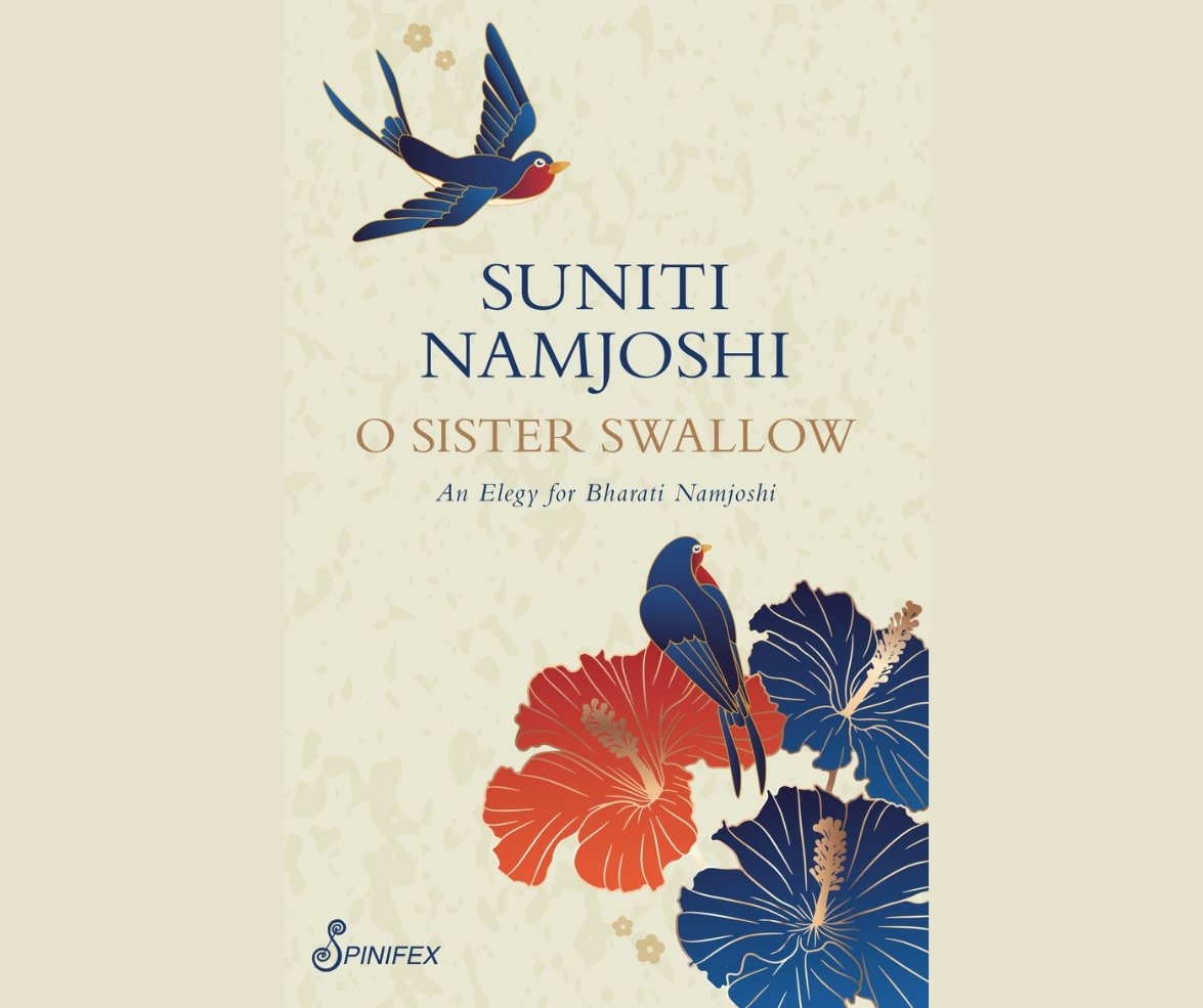 Asia Pacific Writers & Translators (@ap_writers) on Twitter photo #APWTBOOKSHELF
Author and APWT member Suniti Namjoshi has recently launched her latest book O Sister Swallow with <a href="/spinifexpress/">Spinifex Press</a> . This richly textured book with its tender and elegant language is full of both joy and grief.
Available worldwide on Amazon. #APWTBOOKSHELF
Author and APWT member Suniti Namjoshi has recently launched her latest book O Sister Swallow with <a href="/spinifexpress/">Spinifex Press</a> . This richly textured book with its tender and elegant language is full of both joy and grief.
Available worldwide on Amazon.