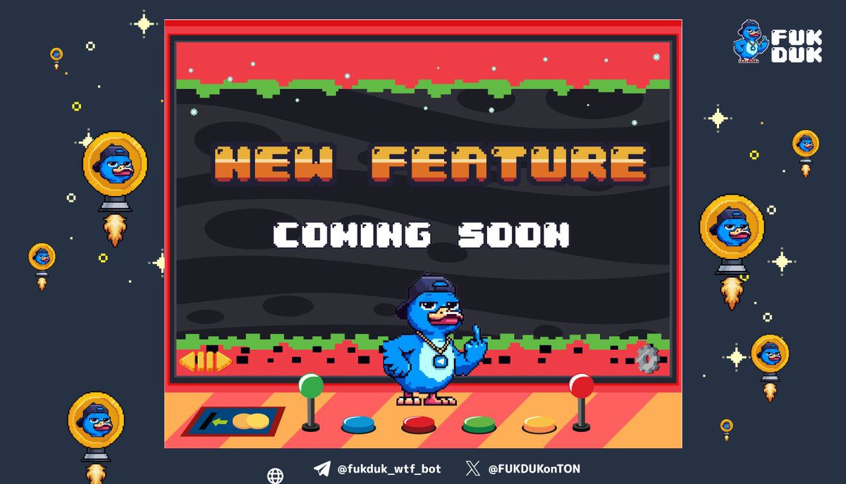 🦆 Hey Duck!

🌟 Something new is on the horizon...

🚀 Stay tuned for updates!

#FUKDUK #TON $FUDU