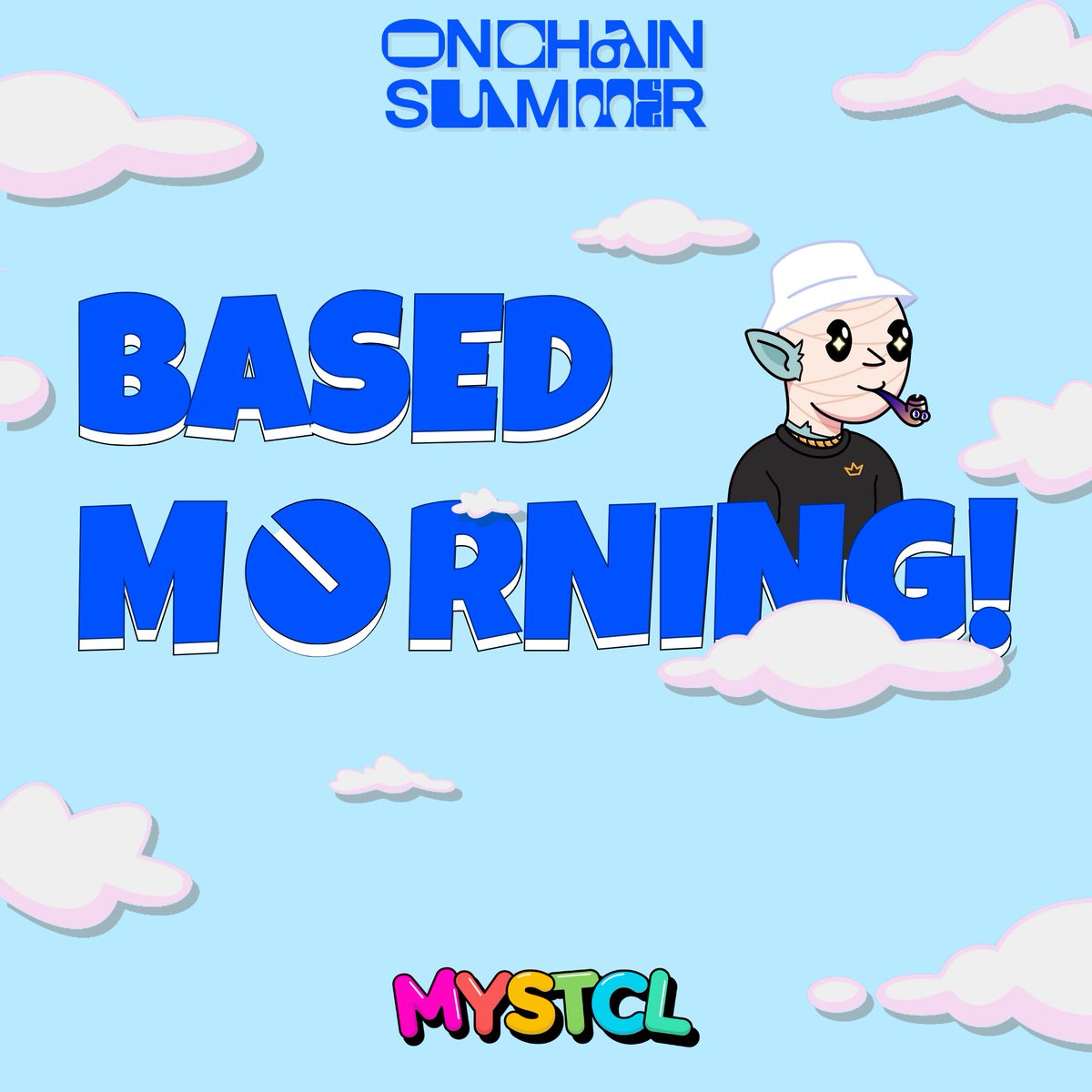 WeMYSTCL's tweet image. Good morning Onchain friends! 🌤️

Cheers to a productive Monday!

@Base'd 💙