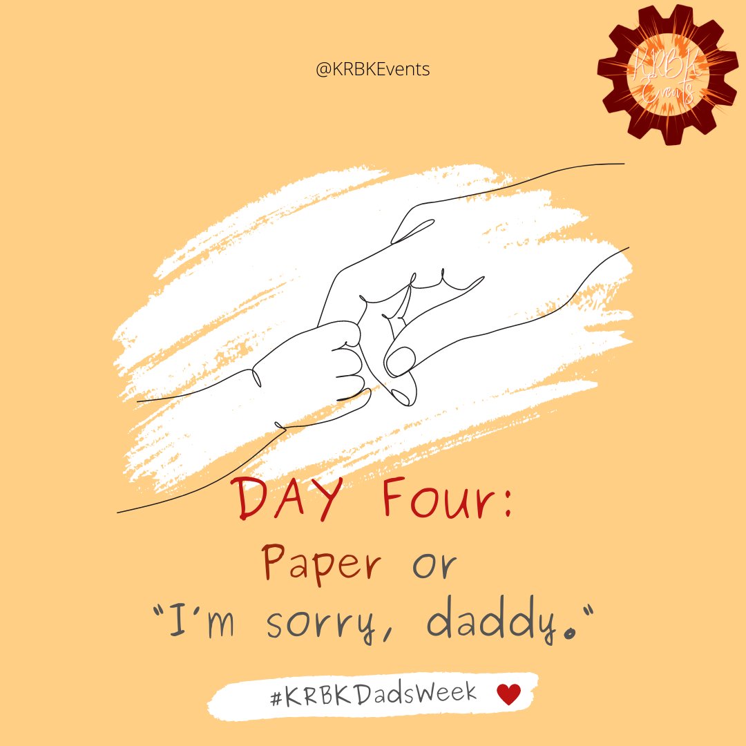 KrbkEvents's tweet photo. DAY FOUR: Paper | "I'm sorry, daddy."
#KRBKDadsWeek https://t.co/lpdg3kTO9J