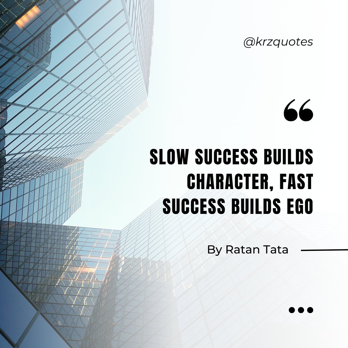 krz2588's tweet photo. "SLOW SUCCESS BUILDS CHARACTER, FAST SUCCESS BUILDS EGO" https://t.co/W50Nr5MKiK