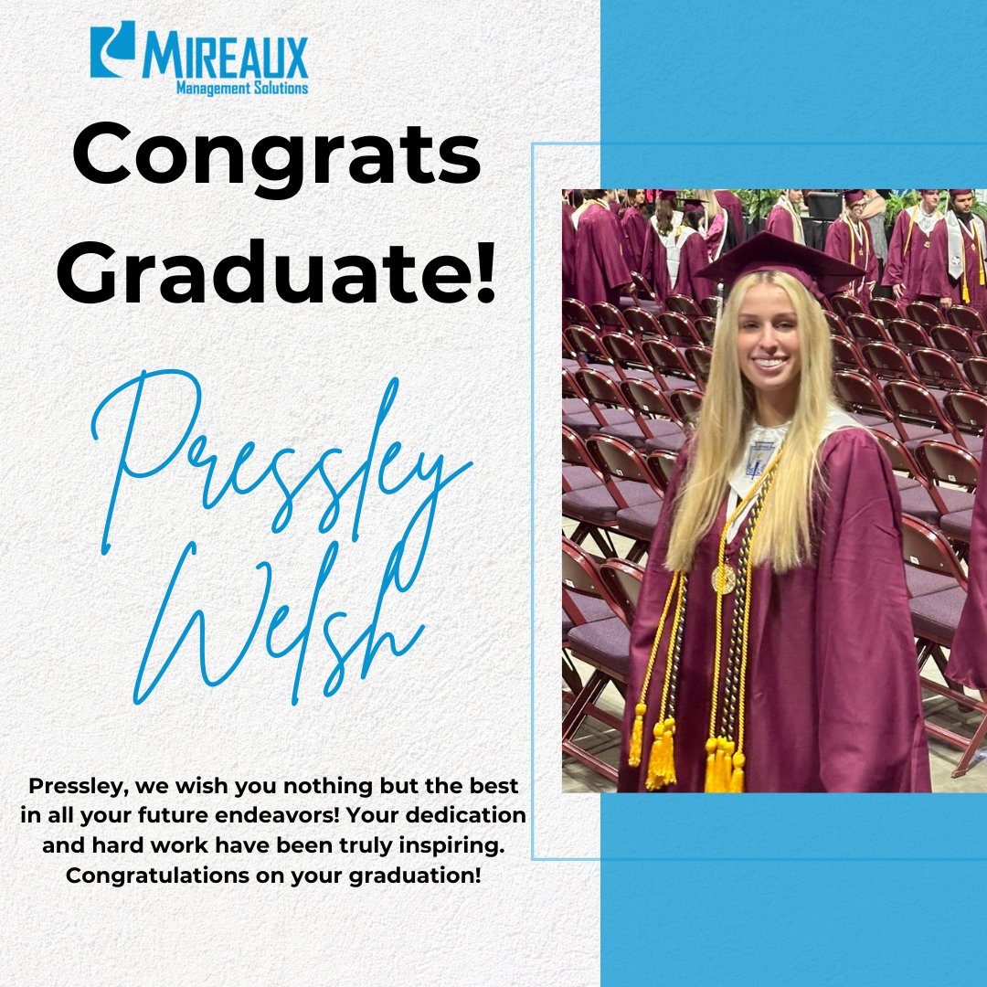 Join us in congratulating Pressley Welsh! 

Our exceptional intern of three years has graduated as Salutatorian from Cy-Fair High School.

Read more: mireauxms.com/blog/news/cele…

#Celebration #TeamSuccess #Graduation  #MireauxManagement