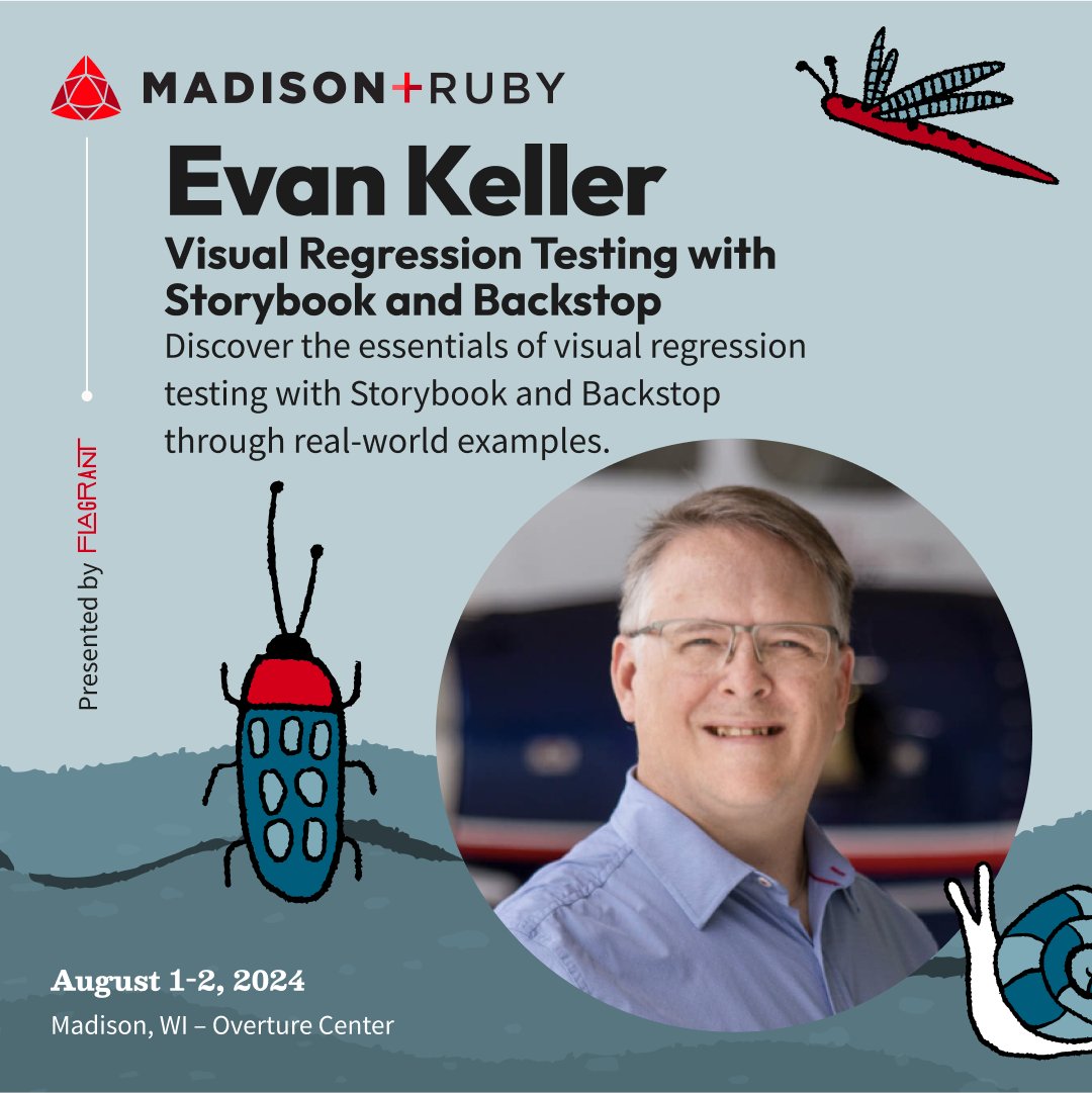 talk by Evan Keller: Visual Regression Testing with Storybook and Backstop