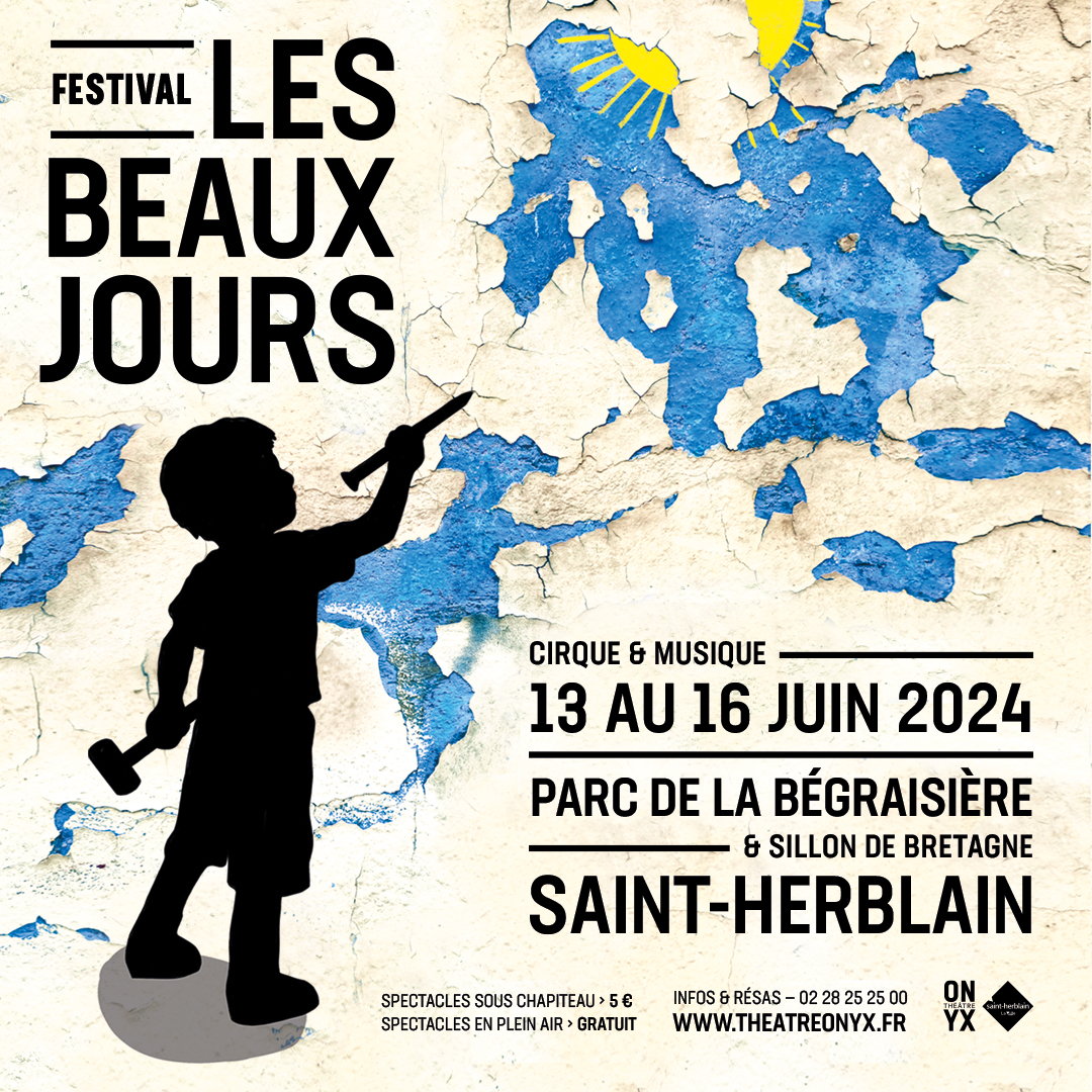 📣LES BEAUX JOURS, festival de cirque et musique
C'est ce week-end <a href="/saintherblain/">Ville de Saint-Herblain</a> 🎉
🌞4 jours de spectacle
🌳11 spectacles d'arts de rue
🎶6 concerts
Tout le programme sur theatreonyx.fr