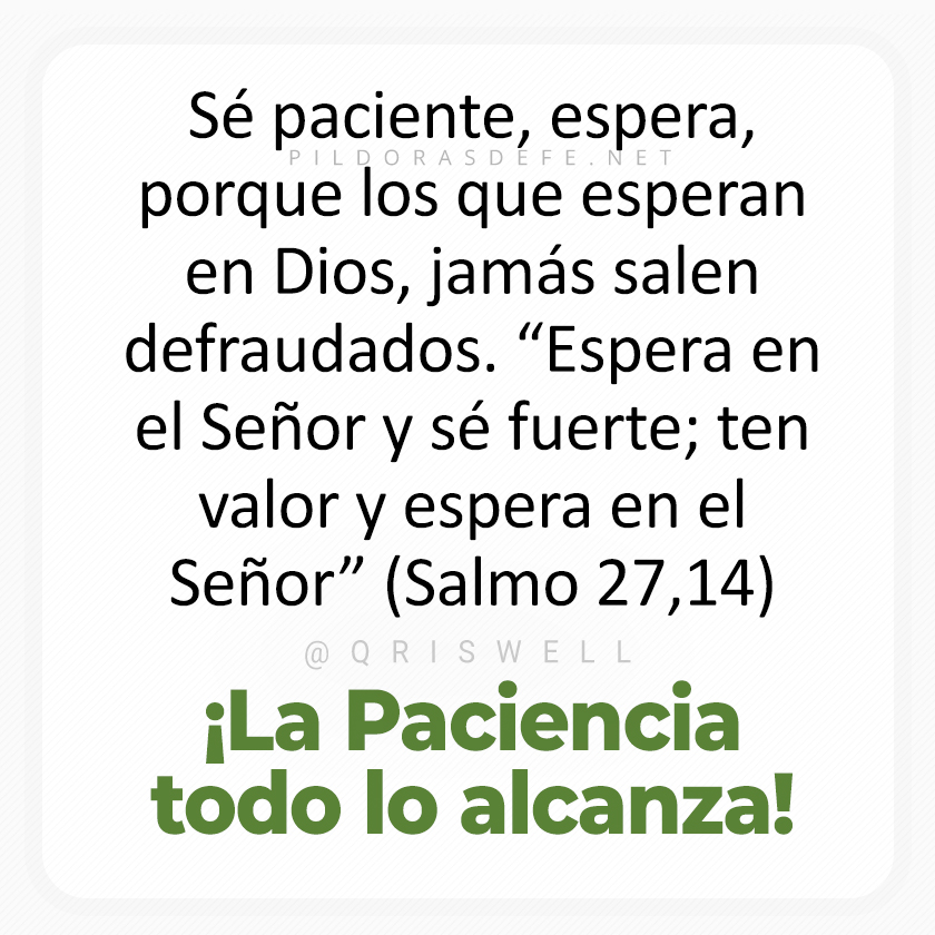 Pildorasdefe's tweet photo. Espera en el Señor, y sé fuerte... https://t.co/JP0bJ3aD0l