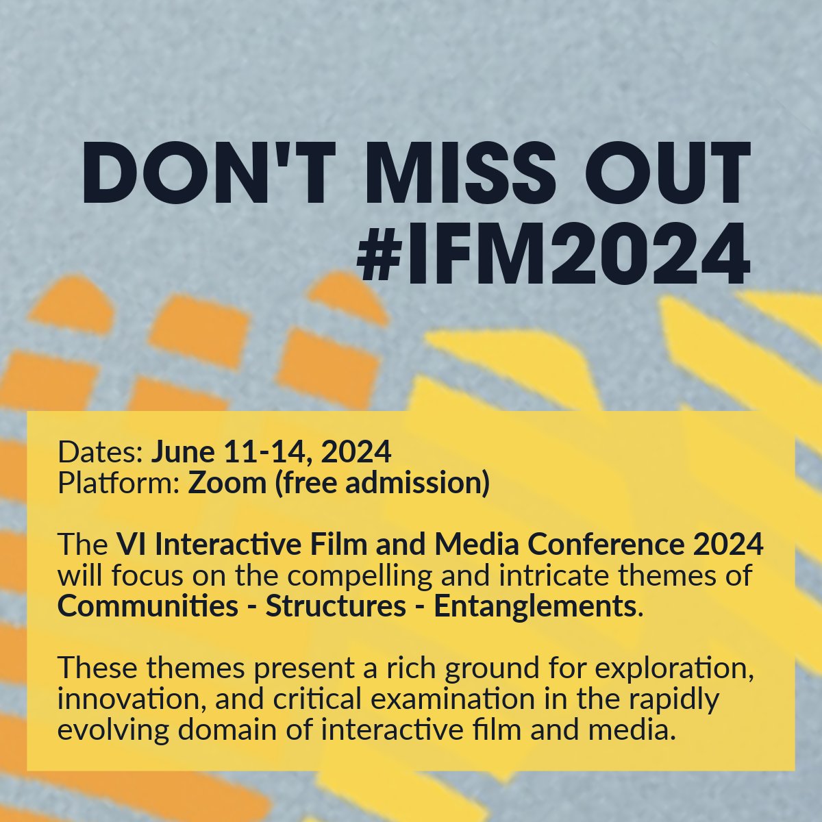 IFMNetwork's tweet image. Don&apos;t Miss Out: VI Interactive Film and Media Annual Virtual Conference Kicks Off June 11th!
Follow the link - lnk.bio/ifmjournal - to register, explore the conference program, watch the  presentations and read the session guidelines &amp;amp; expectations!