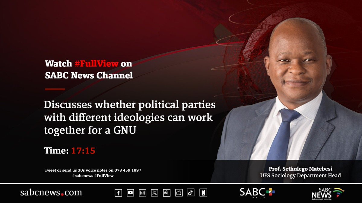 [COMING UP] On #FullView Prof. Sethulego Matebesi, discusses whether political parties with different ideologies can work together for a GNU. #SABCNews