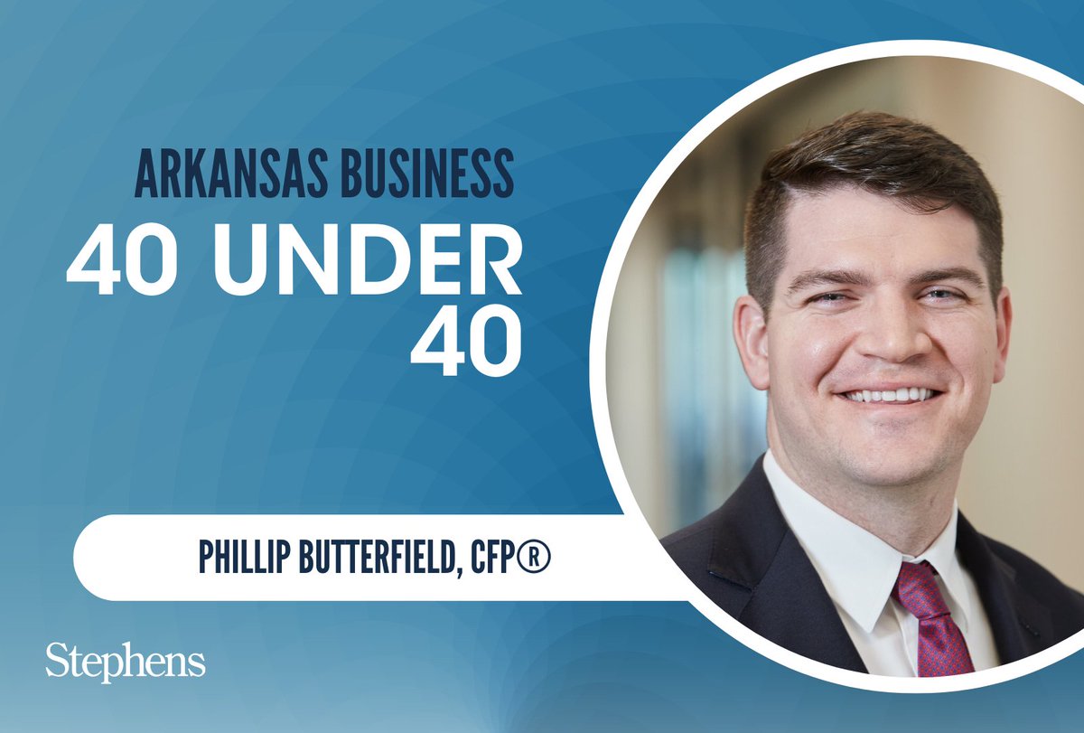 Stephens_Inc's tweet photo. Congratulations Phillip Butterfield III, CFP® for being named to the Arkansas Business 40 under 40 list! Your expertise and dedication have made an impact on your clients and colleagues. Your commitment to our community is commendable.

https://t.co/tuWUxV88Tc https://t.co/2ImGYtgOUC
