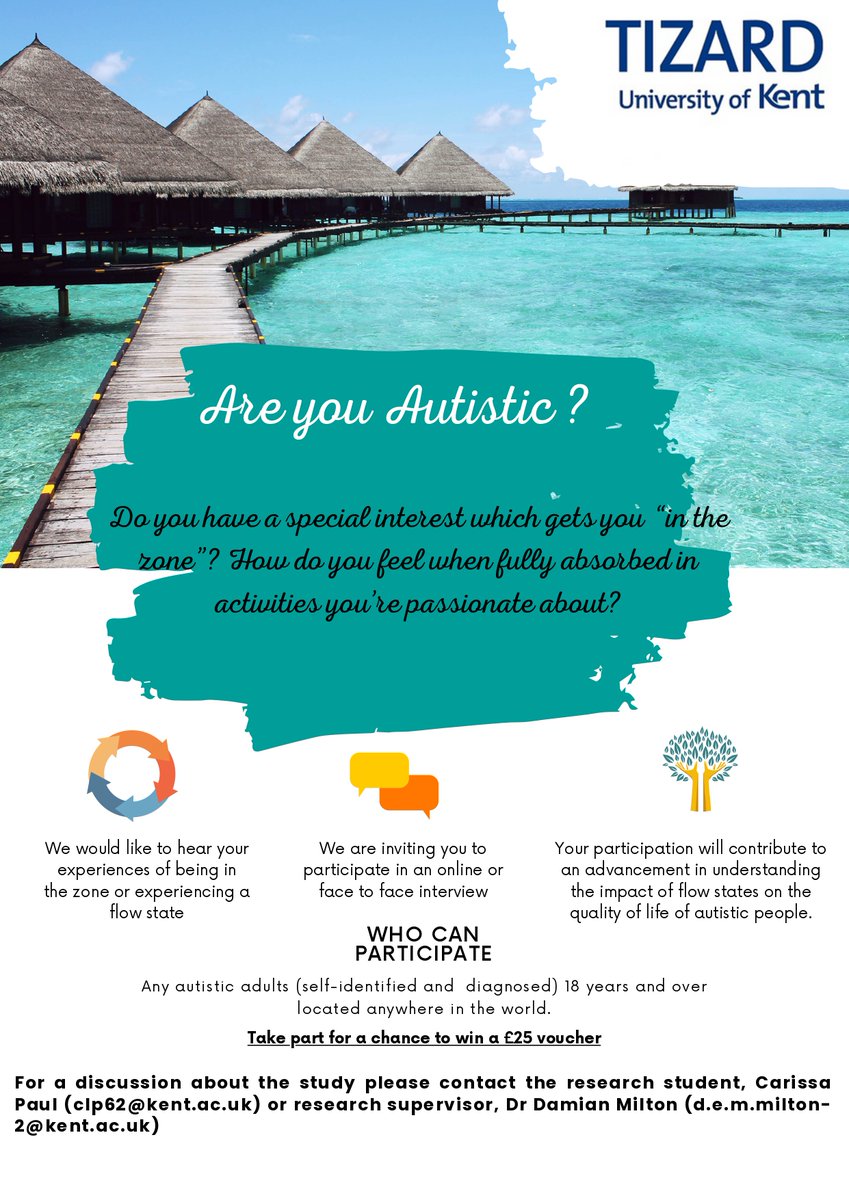Dr Suzi Sapiets (née Scott) (@suzijsapiets) on Twitter photo A #research student <a href="/TizardCentre/">Tizard Centre</a> is completing online interviews exploring how #autistic adults (self-identified & diagnosed) experience being "in the zone" or "flow states". Interviews take up to 1 hour.
For more info or to take part part email Carissa: clp62@kent.ac.uk. A #research student <a href="/TizardCentre/">Tizard Centre</a> is completing online interviews exploring how #autistic adults (self-identified & diagnosed) experience being "in the zone" or "flow states". Interviews take up to 1 hour.
For more info or to take part part email Carissa: clp62@kent.ac.uk.