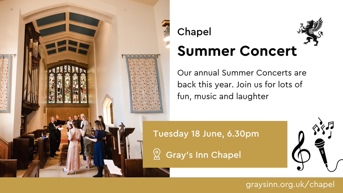 Thank you to everyone's lovely feedback on the first of our two summer concerts ✨💫 If you missed out, we hope you can join our next one 🎶

 A supper in The Bridge Bar will be held post concert 🍽️

⛪Gray's Inn Chapel
📆 18 June, 6.30pm
👥Open to all

🔗graysinn.org.uk/events/summer-…