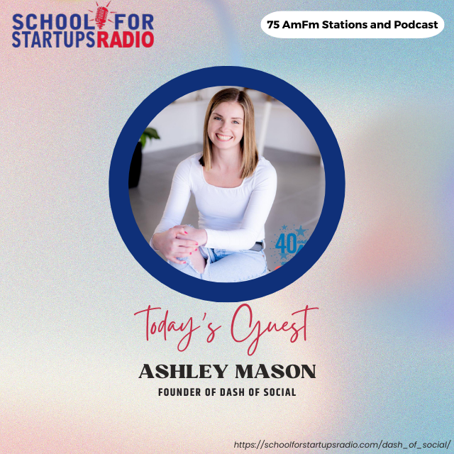 Join us on School for Startups Radio as we welcome Ashley Mason, Founder of <a href="/dashofsocial/">Dash of Social</a> ! Discover the secrets behind building a powerful online presence and mastering social media for your business. 

#DashOfSocial #CorporateDirect #entrepreneurship #startuppodcast