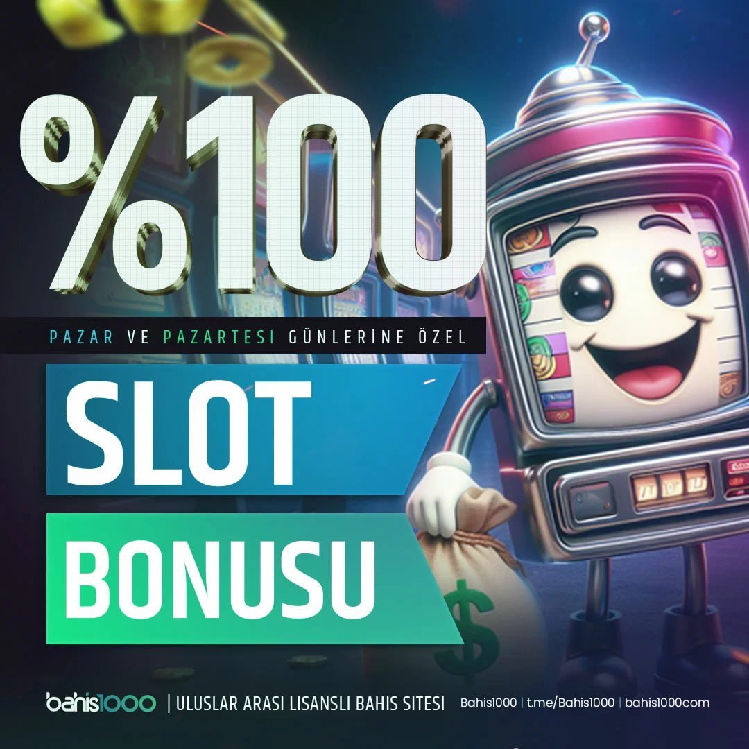 ➡️ Pazar ve Pazartesi’ye Özel %100 Slot Bonusu

⚠️Bu promosyondan Pazar ve Pazartesi günleri bir (1) defa olacak şekilde minimum 100 TRY maksimum 500 TRY yatırımınıza kadar yararlanabilirsiniz.

🌐 Detaylar ve Çok Daha Fazlası bhsbin.link/pwGPGK
 Adresinde.