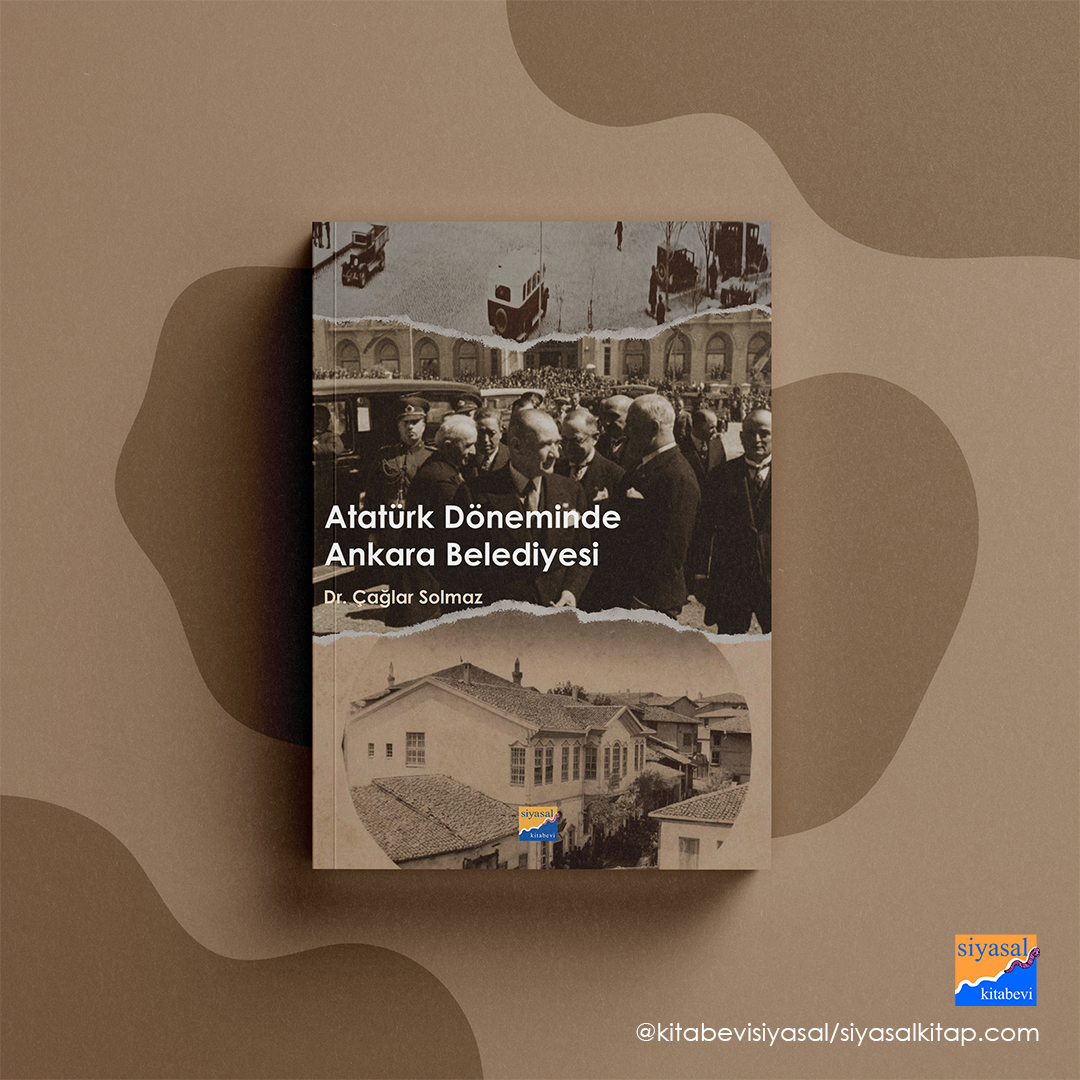 📚Atatürk Döneminde Ankara Belediyesi

Kitabı incelemek için:
siyasalkitap.com/ataturk-donemi… adresini ziyaret edebilirsiniz.