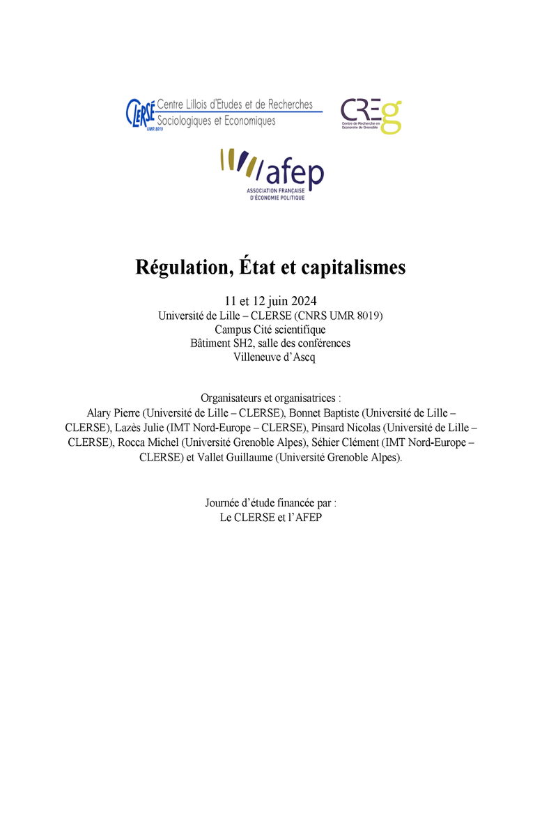 ClerseUMR8019's tweet photo. 🥁Journée d'étude les 11 et 12 juin 2024 "#Régulation, Etat, #Capitalismes" organisée par @ClerseUMR8019 @univ_lille avec le Centre de recherche en économie de Grenoble (Creg) et l'@AFEP_EcoPo. Programme👉 https://t.co/RJuSwQ7Rya @CNRS_HdF @NicolasPinsard https://t.co/WrX2o9cWX5