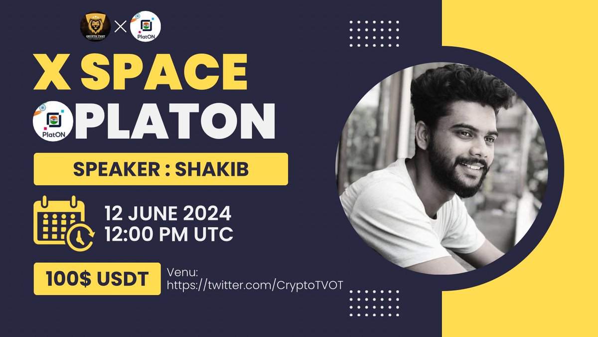 ⚔️ CryptoTVOT #Xspace AMA Series With #PlatON

🕰️  Date: 12th June 2024, 12.00PM UTC 
🎙️  Guest: Shakib
🎁  Prize: 100$  (10$ each winner)
🏠  Venue: x.com/CryptoTVOT

〽️ Rules:
1️⃣ Follow  <a href="/CryptoTVOT/">Crypto TVOT || AMA + Space</a> &amp;  <a href="/PlatON_India/">PlatON India 🇮🇳</a>
2️⃣ Like &amp; Retweet
3️⃣ Comment Your Questions👇(5