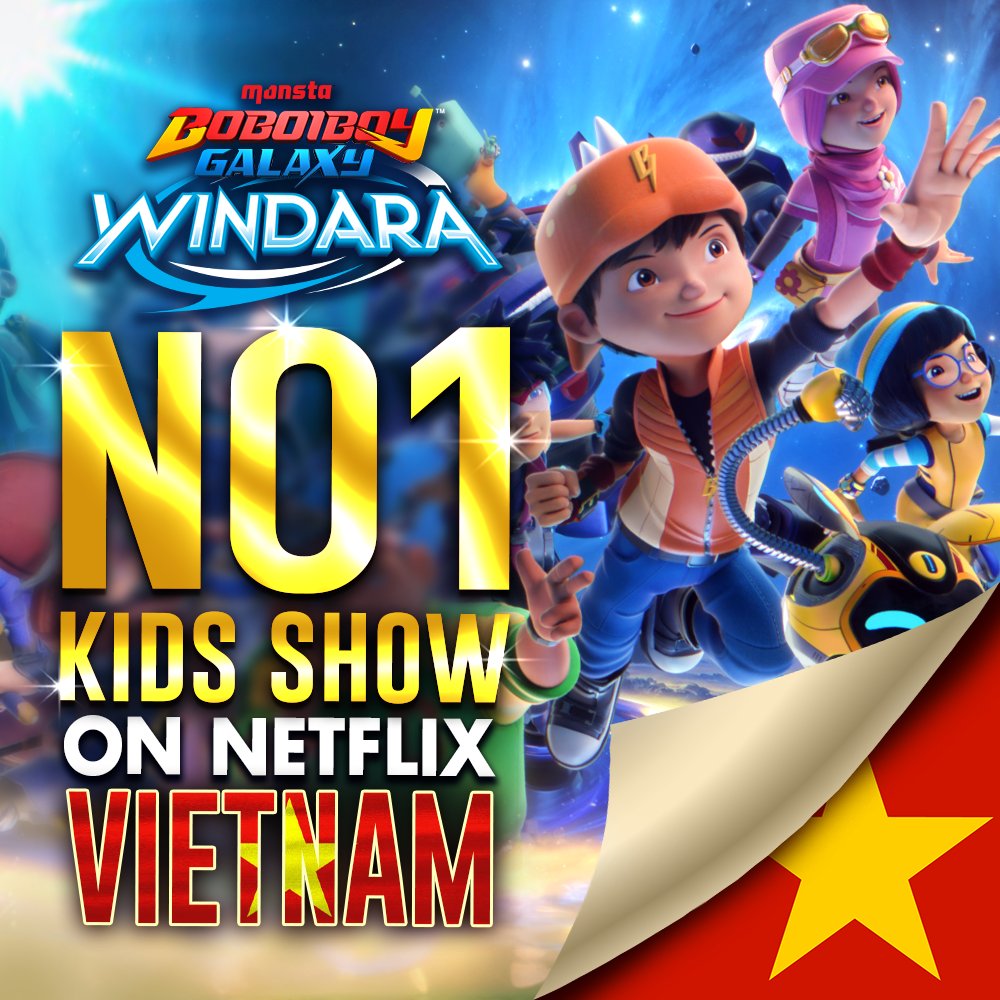 ⭐Congratulations!⭐ #BoBoiBoy Galaxy #Windara is now the NO.1 Kids Show on NETFLIX VIETNAM ‼️🇻🇳 

Cảm ơn các fan ở Vietnam đã ủng hộ! Hãy cùng tiếp tục xem phim cho tới cuối nhé!

▶️ netflix.com/my/title/81728…