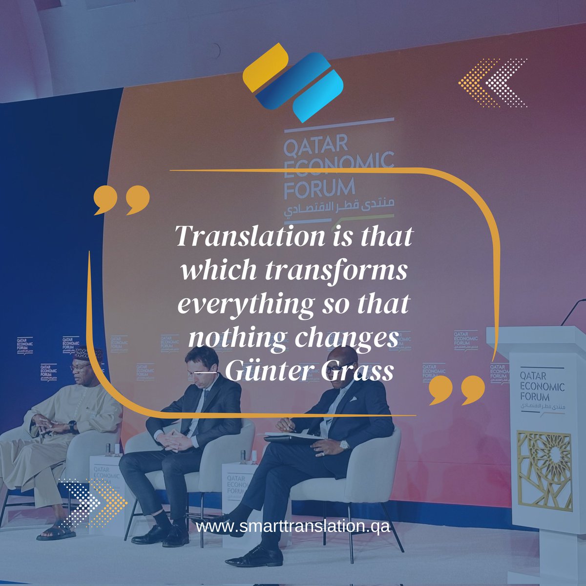 SmartTrans_Qa's tweet image. Translation is that which transforms everything so that nothing changes.
— Günter Grass