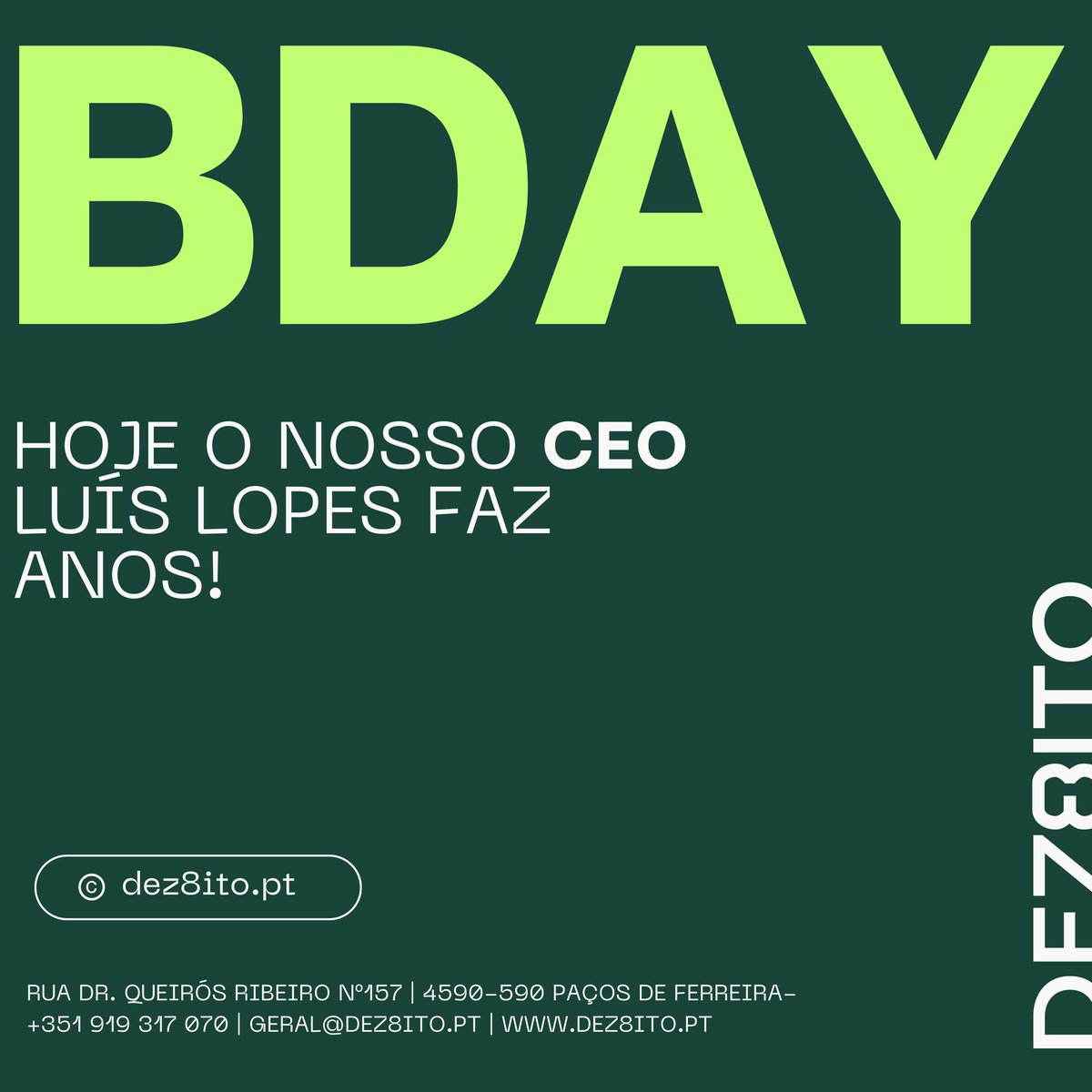 dez8itocreative's tweet photo. New version 3.3 ✔️

Feliz Dia De Portugal, de Camões, das Comunidades Portuguesas e do Luís Lopes 🇵🇹🥳

Hoje o nosso CEO &amp; Fundador da dez8ito está de Parabéns! 

PARABÉNS BOSS 🥳

#dez8ito #paçosdeferreira #aniversário #bday https://t.co/lHG4pvSn3e