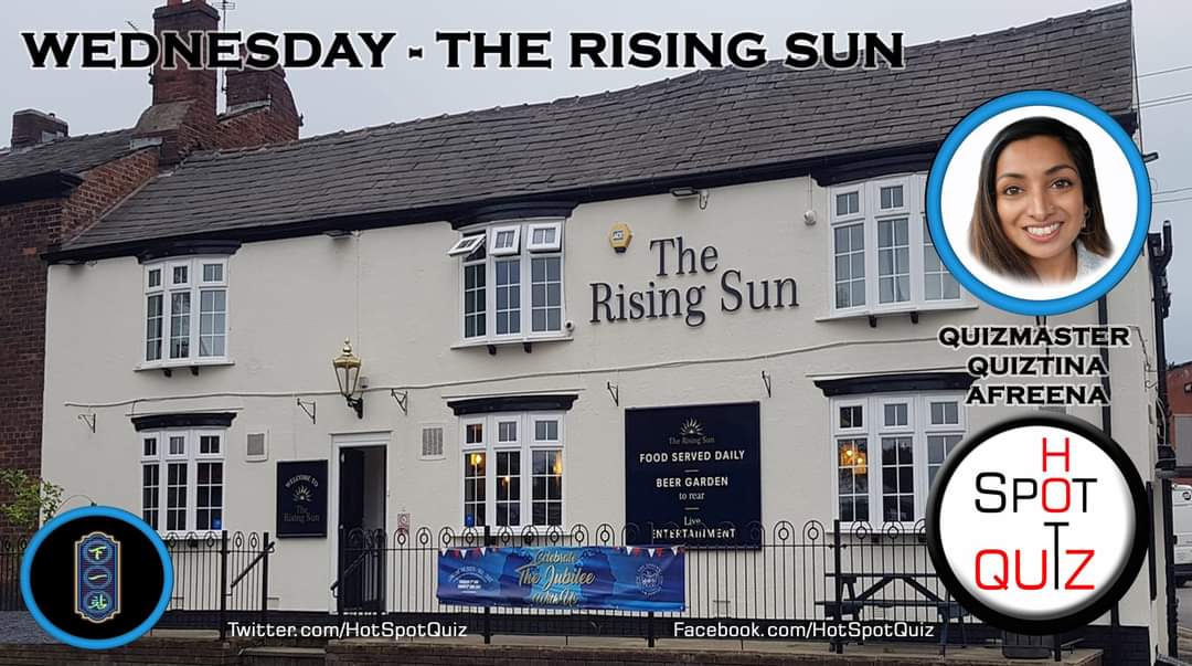 Hey Fans, Foodies &amp; Followers!
Starting this Wednesday we have welcomed back you local Fast &amp; Furious <a href="/HotSpotQuiz/">Hot Spot Quiz 1.5k</a> to <a href="/TheRisingSunSK6/">The Rising Sun - Restaurant - Bredbury</a> 
It's hosted by <a href="/HSQAcademy/">The HSQ Academy</a> Quizmaster <a href="/QuiztinaAfreena/">Quiztina Afreena aka Agent Afreena</a> from 8pm with FREE ENTRY &amp; PRIZES for 1st 2nd 3rd 5th &amp; Last!
#QuizNight #SmartPhoneQuiz