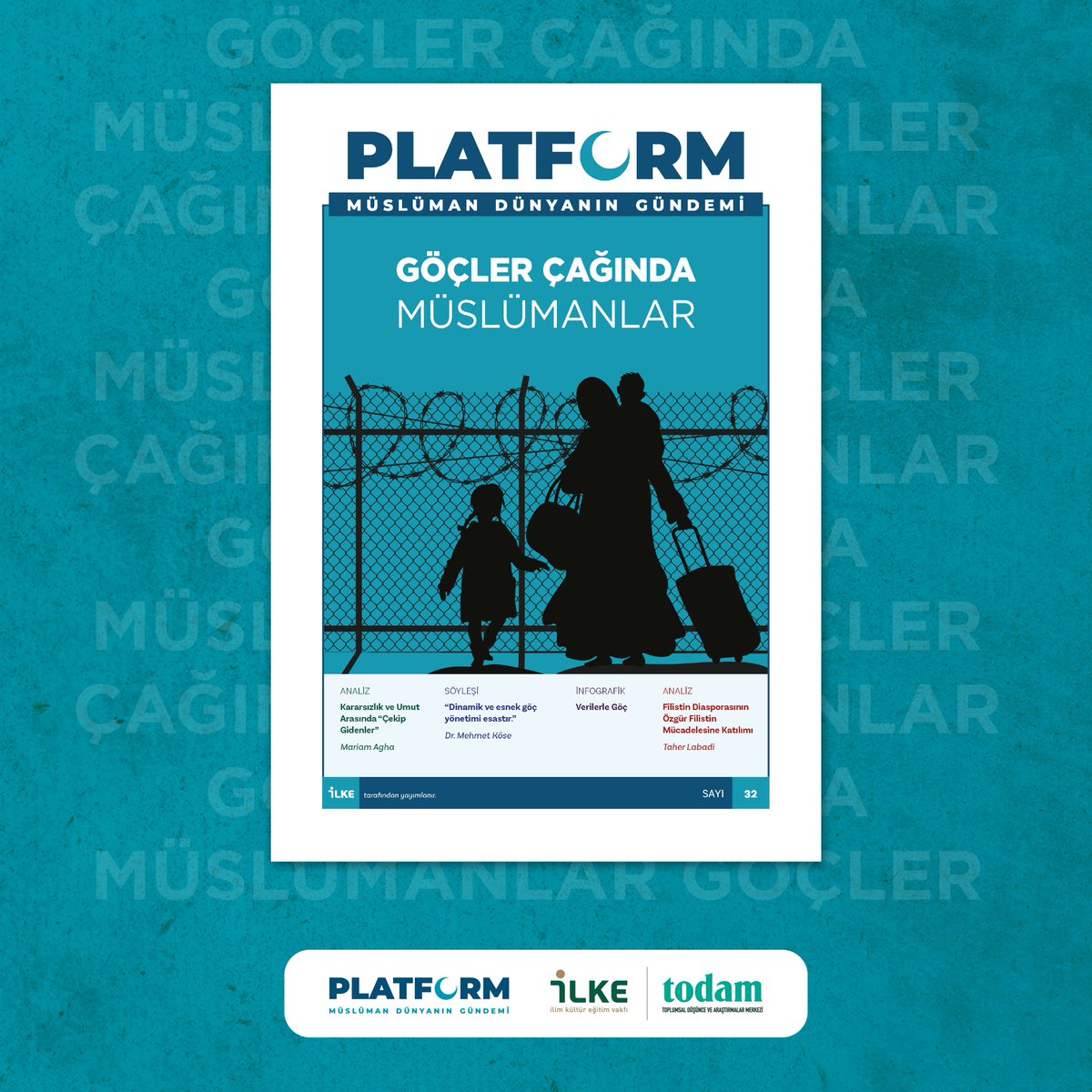 ✨ Platform'un 32. sayısı "Göçler Çağında Müslümanlar" temasıyla yayımlandı!

🌍 Göç yönetiminden Filistin diasporasına, mülteciliğin yeniden üretiminden göçmen mutfağına kadar göç ve mülteciliğe dair pek çok konu bu sayıda sizleri bekliyor.

🔗 bit.ly/3yMMXvR