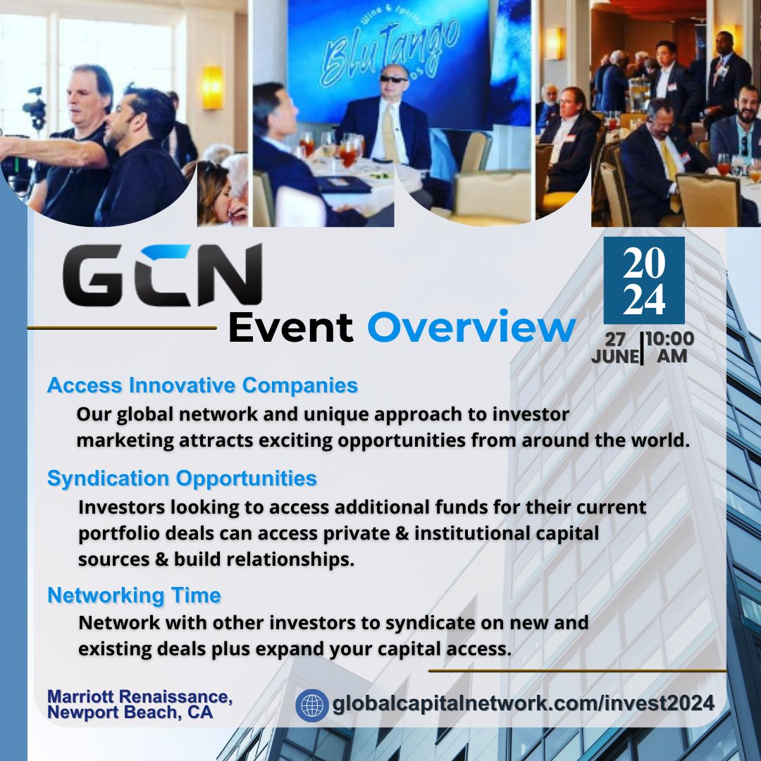 globalcapitalx's tweet photo. Be part of Global Capital Network Investor &amp; Founder Conference and join over 650 investors, tech, sources of capital and companies seeking capital!

📅 Date: June 27, 2024
📍 Location: Marriott Renaissance Newport Beach Hotel
👉Registration: globalcapitalnetwork/invest2024 https://t.co/eP0w360siH