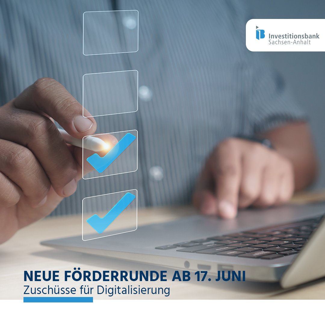 Neue Runde ab 17. Juni: Förderanträge für „Digital Innovation“ können vom 17. bis 21.06.2024 über das IB-Kundenportal gestellt werden. Ab 24.06. startet das Programm „Digital Creativity“. Mehr Infos: ib-lsa.de oder unter unserer kostenfreien Hotline: 0800 56 007 57