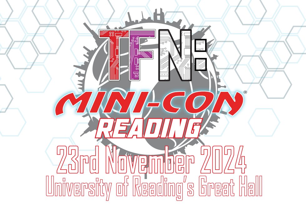 tfnationltd's tweet photo. Remember, TFN:Mini-Con® Reading tickets will be available from 12:00pm GMT this Saturday.  

https://t.co/Y4BaHv0wvu

#Transformers #TFNation https://t.co/PbfszhMBVu